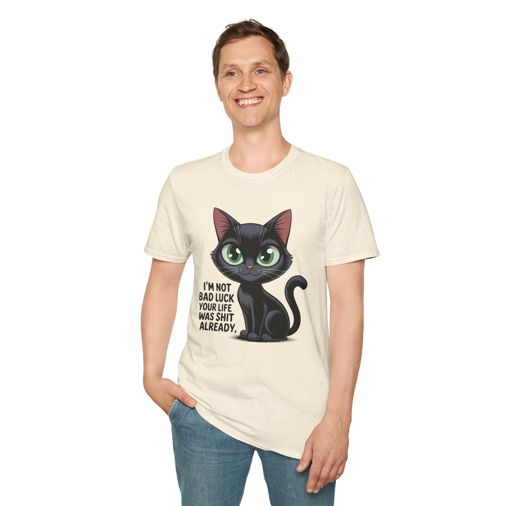 Funny Black Cat T-Shirt — I'm Not Bad Luck Dark Humor Gift Tee for Cat Lovers