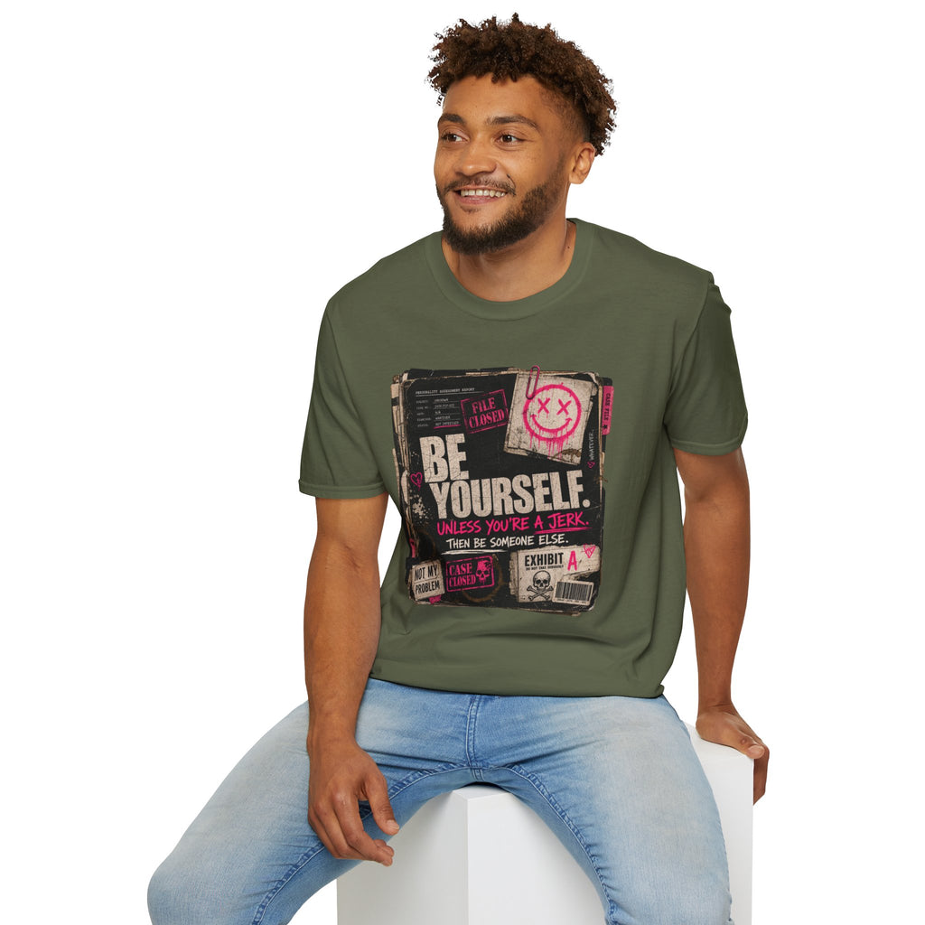 T‑Shirt — 'Be Yourself' Vintage Grunge Graphic Tee (Be Yourself, Unless You’re a Jerk)