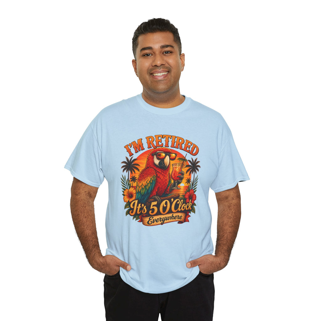 Funny Retirement T-Shirt — It's 5 O'Clock Everywhere Parrot Gift Tee for Retirees