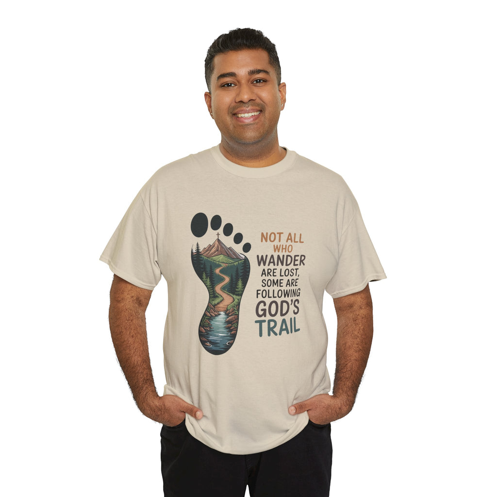 God's Trail Footprint T-Shirt — Christian Hiking Tee ("Not All Who Wander...")