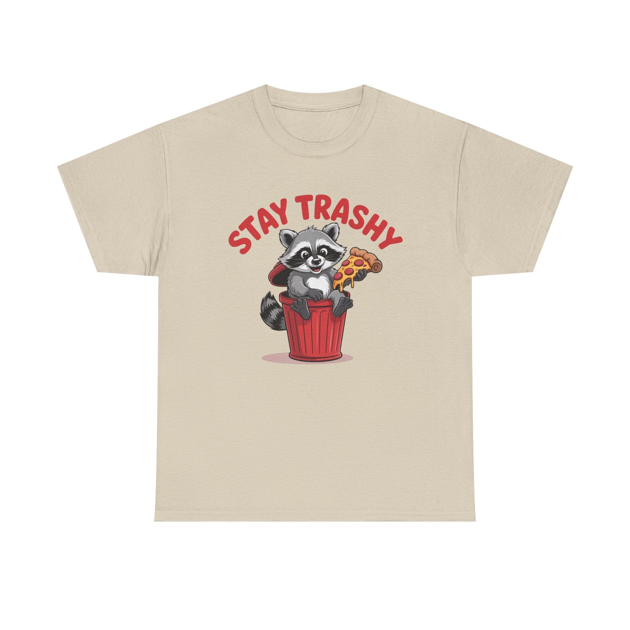 Funny Raccoon T-Shirt — Stay Trashy Humor Gift Tee for Women