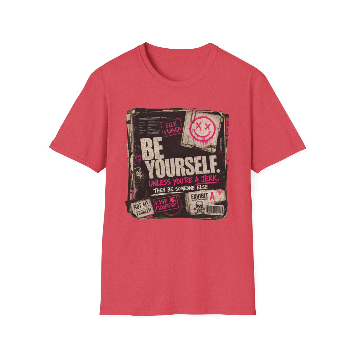T‑Shirt — 'Be Yourself' Vintage Grunge Graphic Tee (Be Yourself, Unless You’re a Jerk)