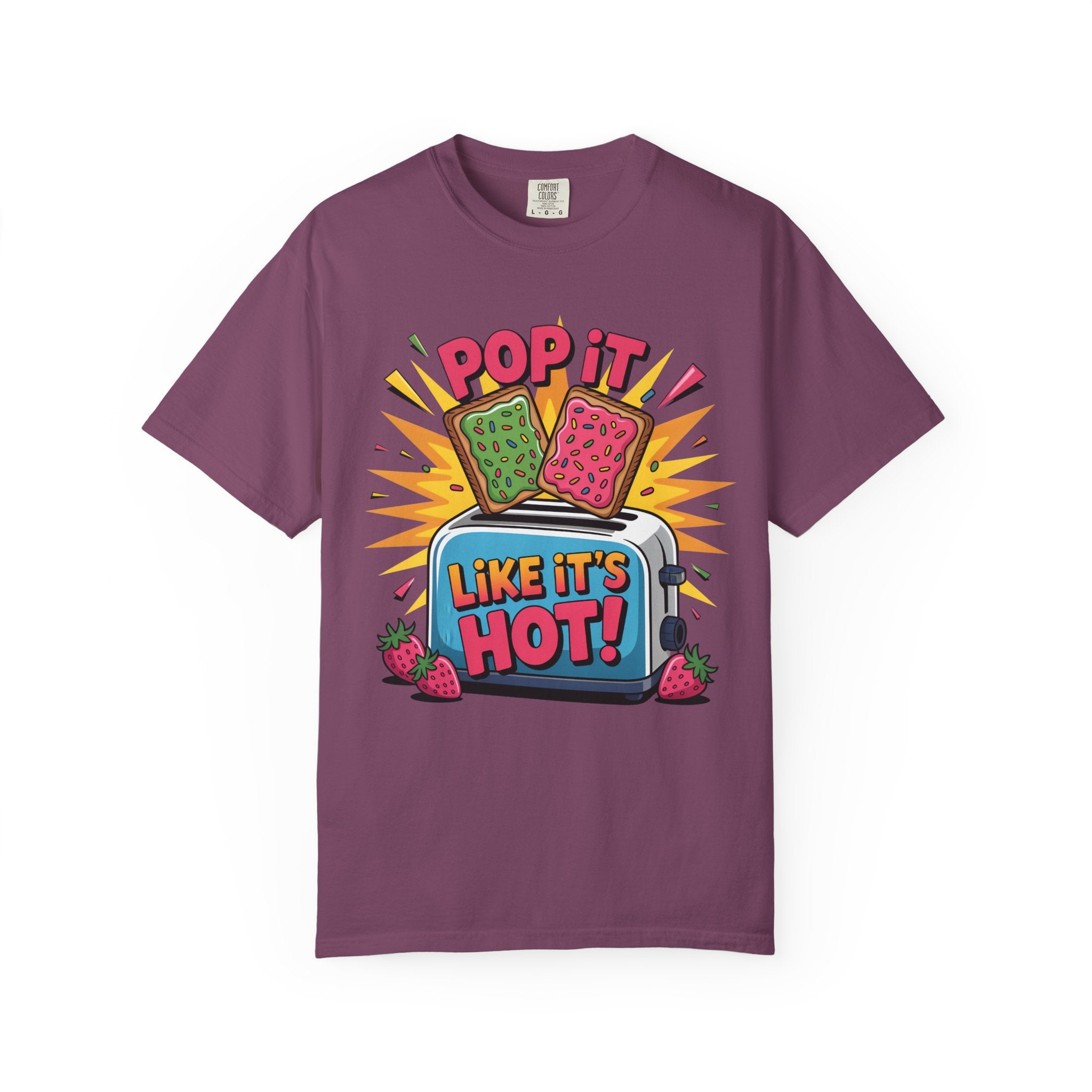 Funny Graphic T-Shirt — Pop It Like It's Hot Humor Gift Tee for Women