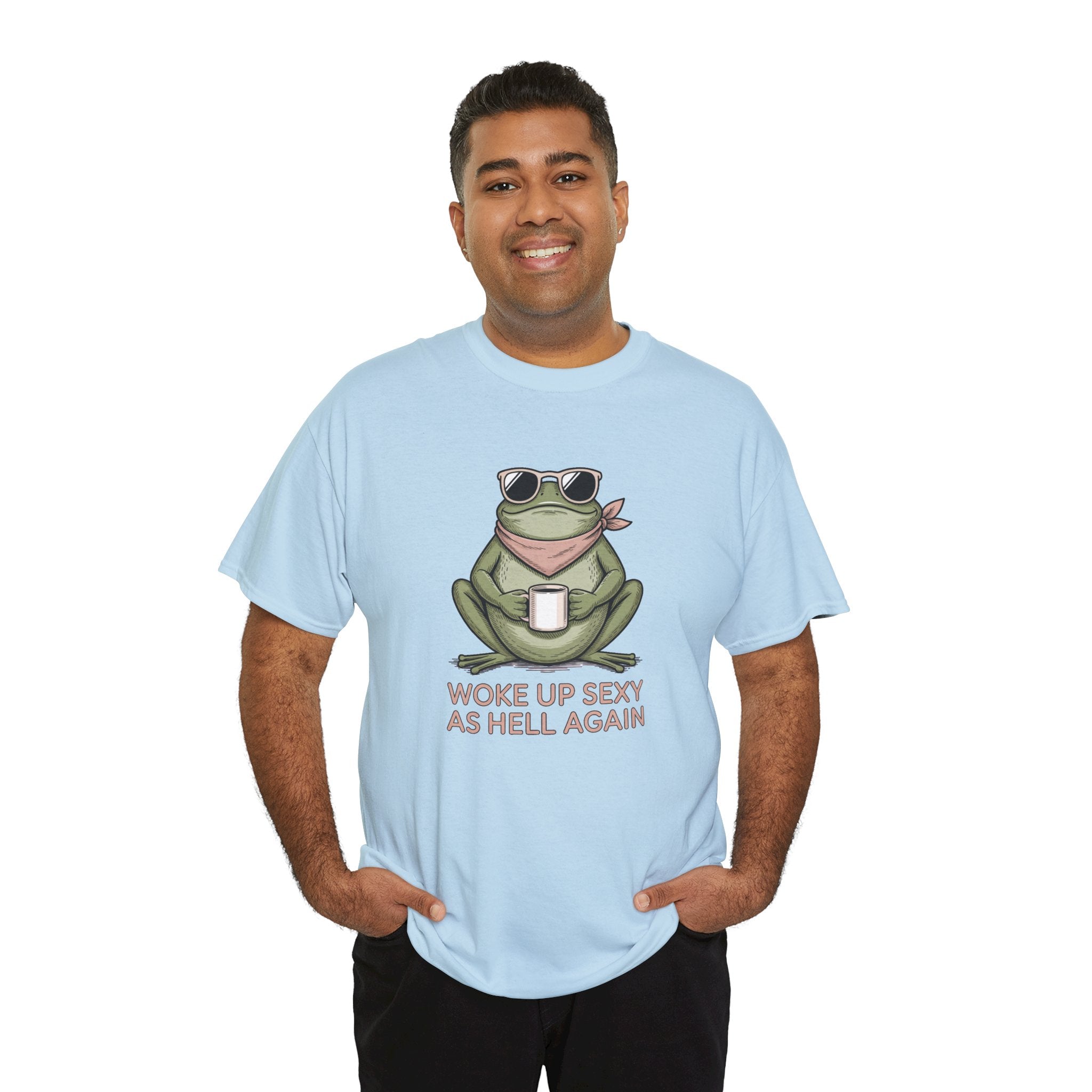 Frog Mug Graphic Tee — "Woke Up Sexy As Hell Again" Cotton T-Shirt