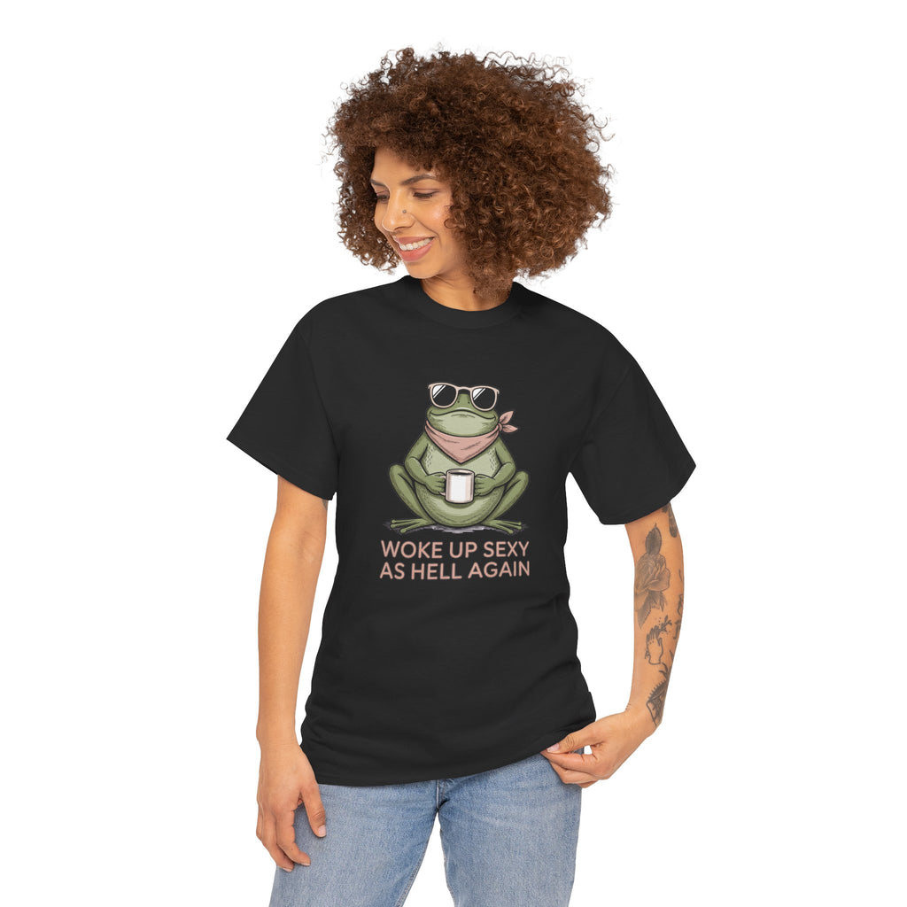 Frog Mug Graphic Tee — "Woke Up Sexy As Hell Again" Cotton T-Shirt