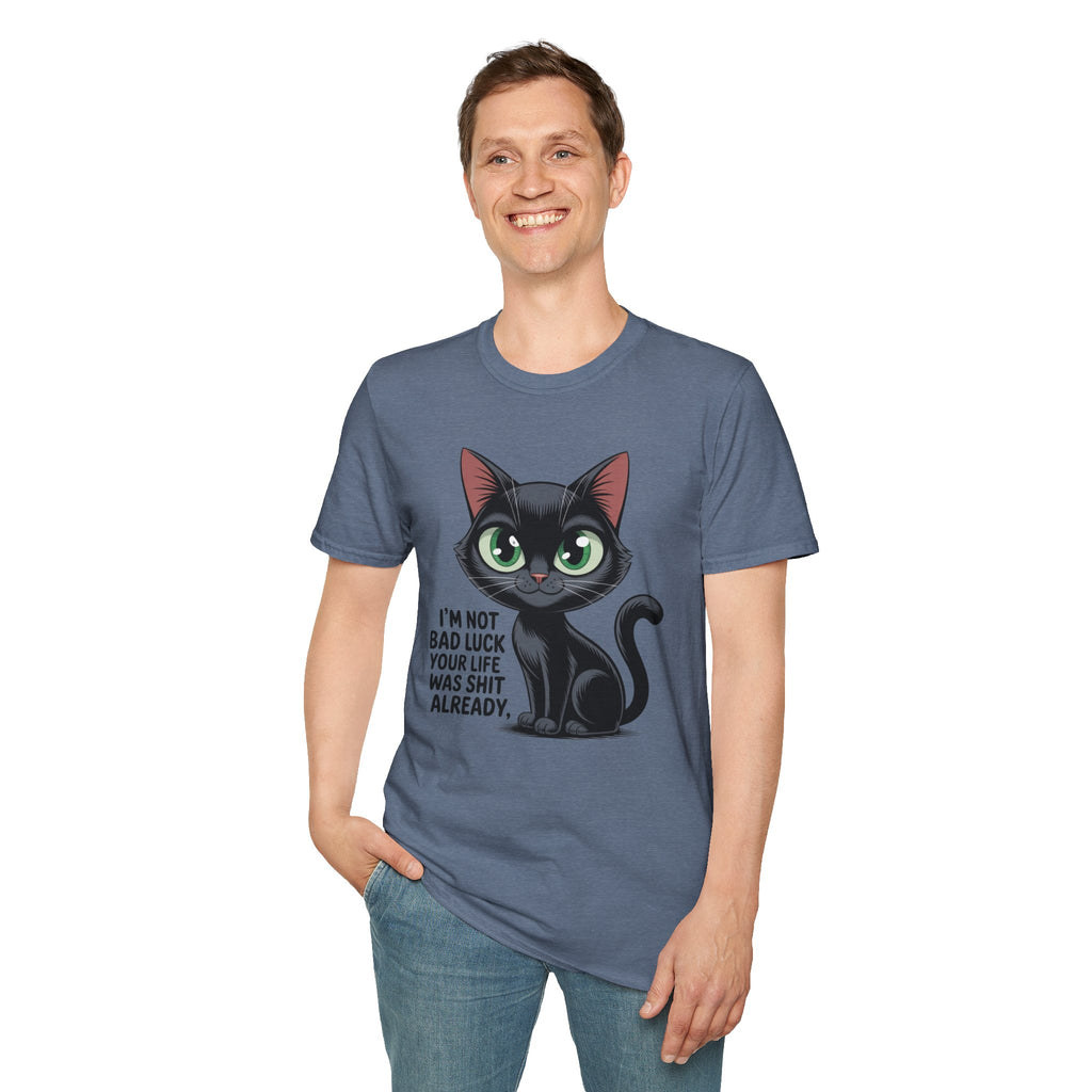 Funny Black Cat T-Shirt — I'm Not Bad Luck Dark Humor Gift Tee for Cat Lovers