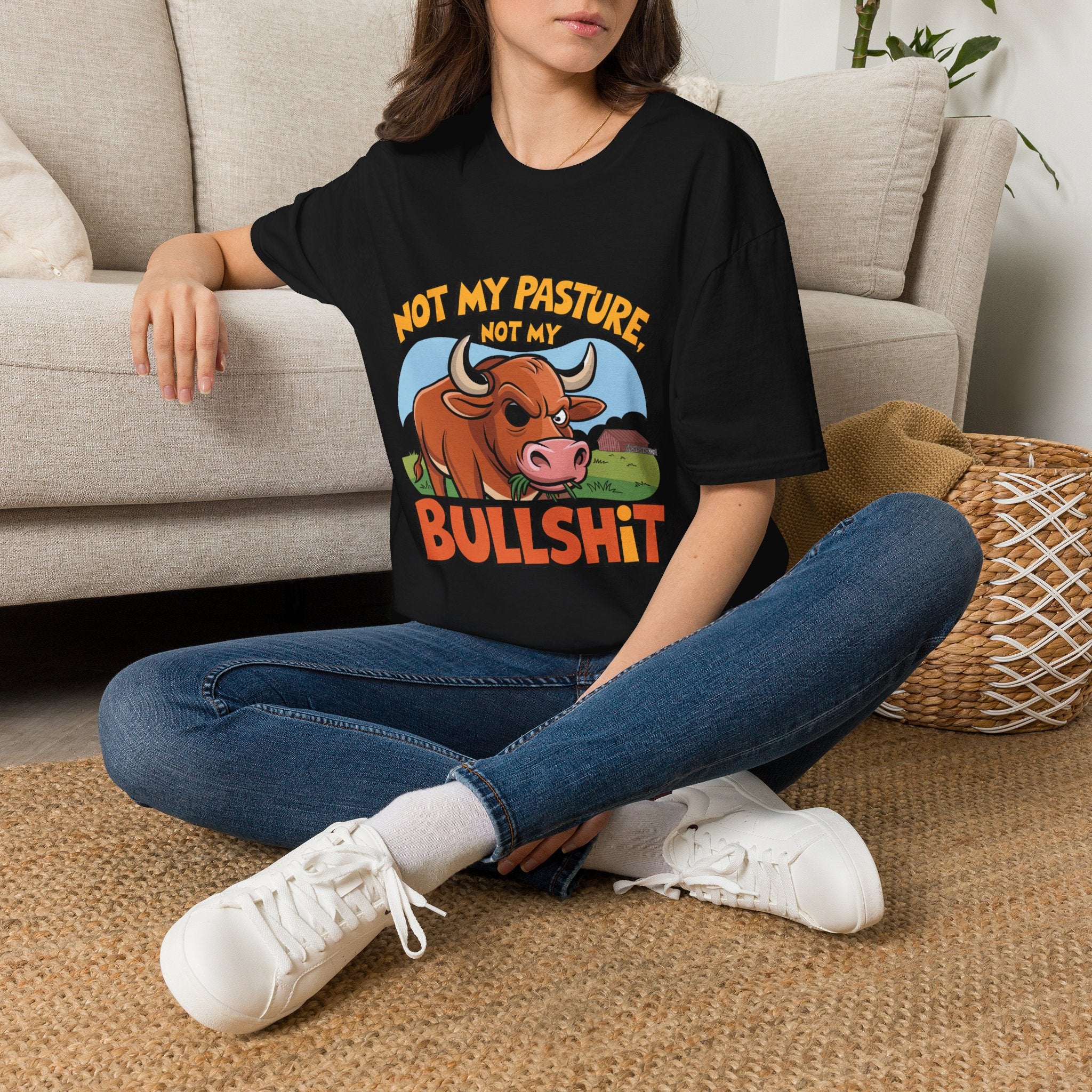 Not My Pasture Not My Bullshit T-Shirt — Funny Cow Graphic Tee