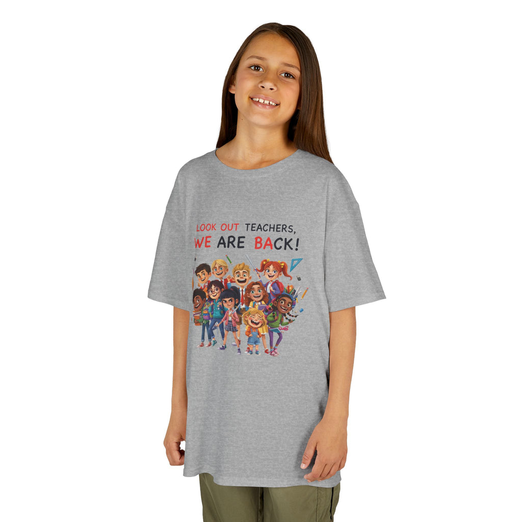 Kids T‑Shirt — "Look Out Teachers, We Are Back!" Back-to-School Graphic Tee