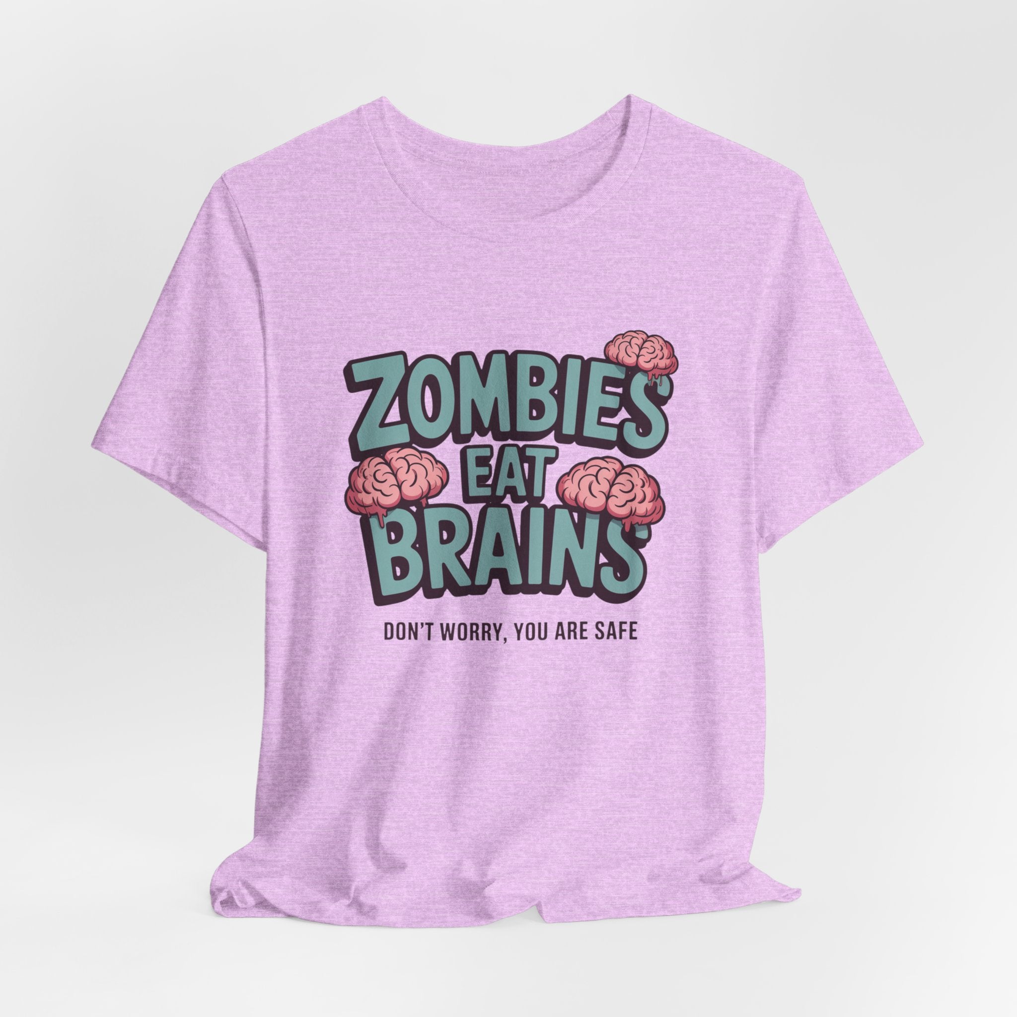 Zombies Eat Brains T‑Shirt — Funny Halloween Horror Tee ("Don't Worry, You Are Safe")