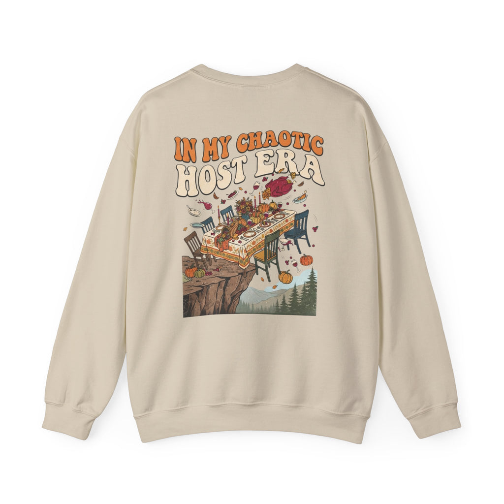 Funny Thanksgiving Crewneck Sweatshirt — My Table Seats 6 My Anxiety Seats 12 Chaotic Host Gift Pullover