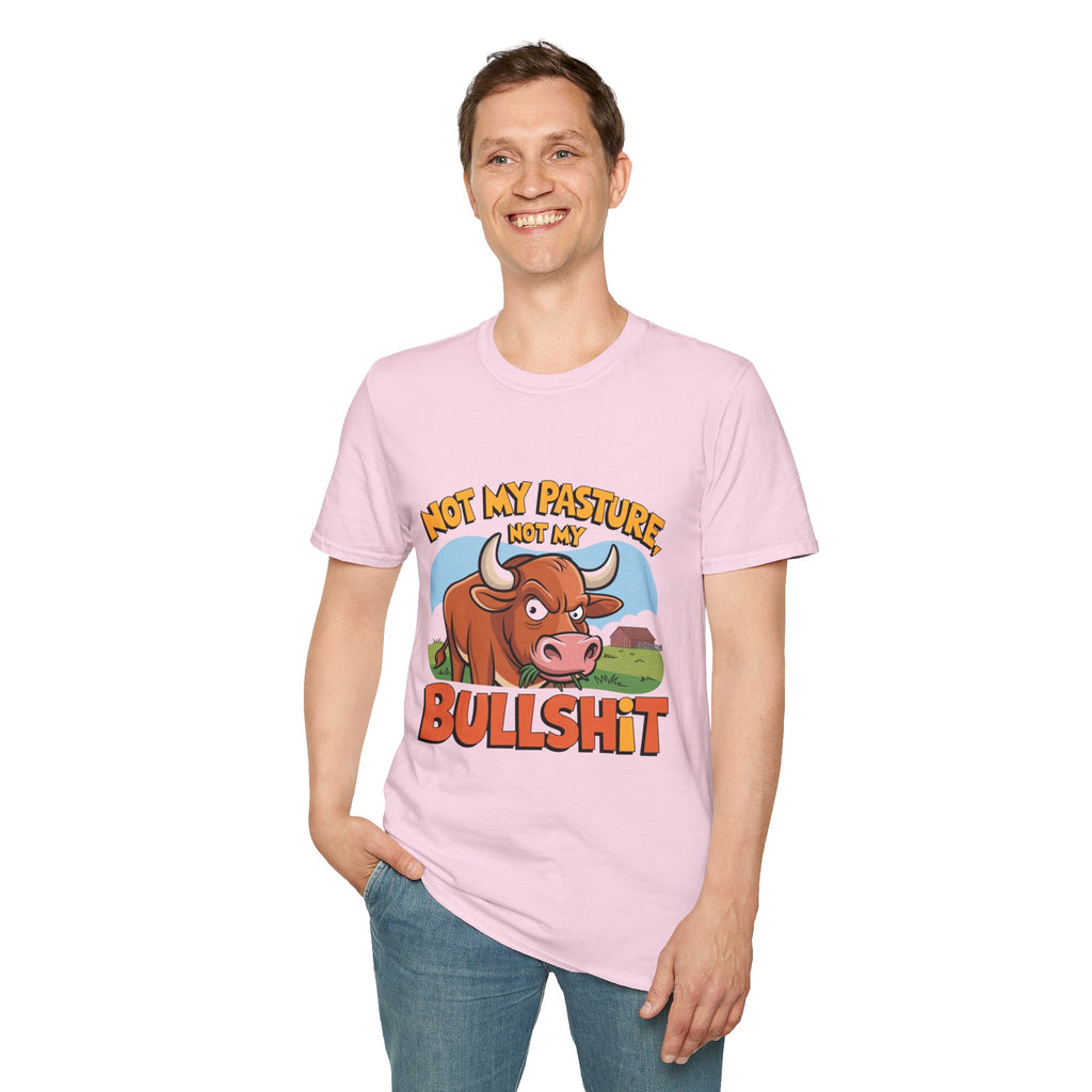 Not My Pasture Not My Bullshit T-Shirt — Funny Cow Graphic Tee