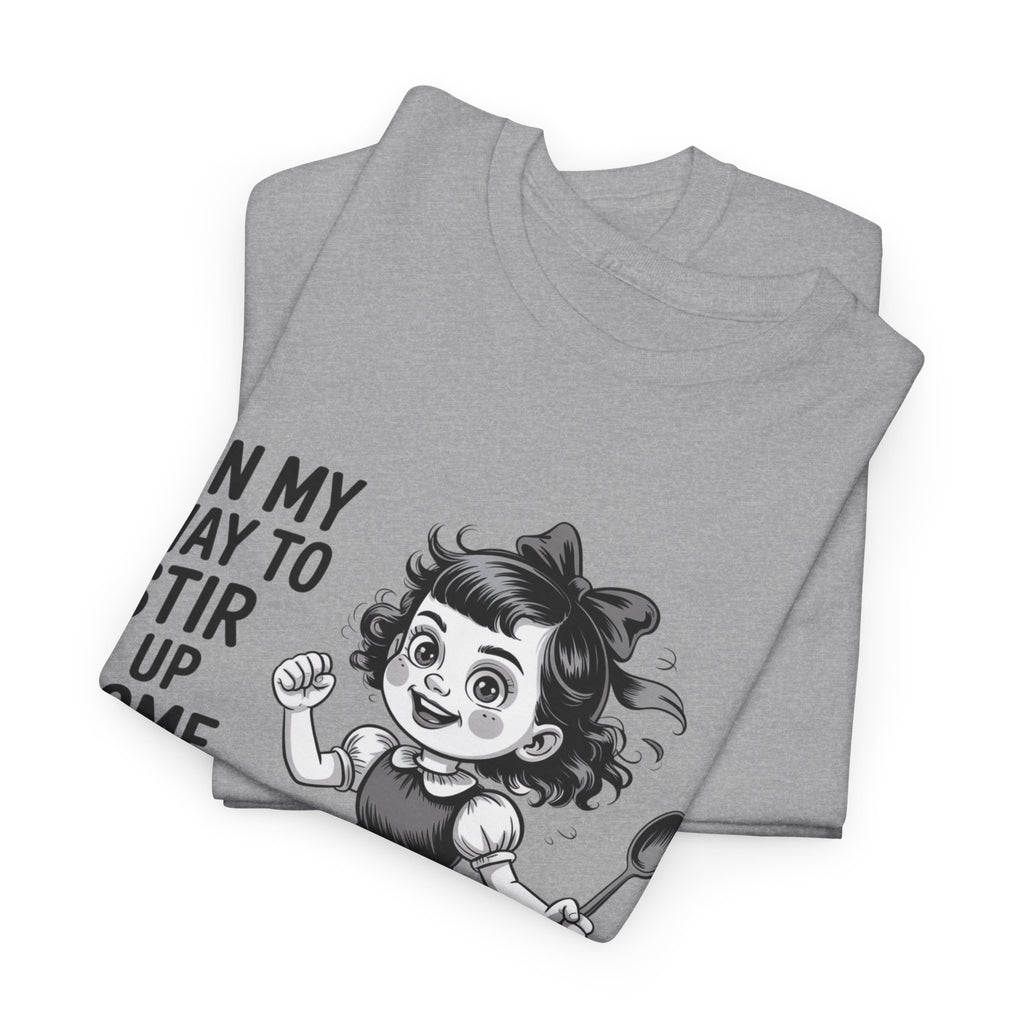 Stir Up Some Shit Tee — Retro Mischief Girl Graphic T-Shirt