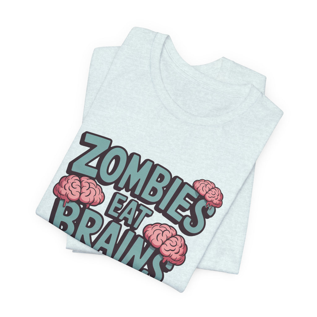 Zombies Eat Brains T‑Shirt — Funny Halloween Horror Tee ("Don't Worry, You Are Safe")
