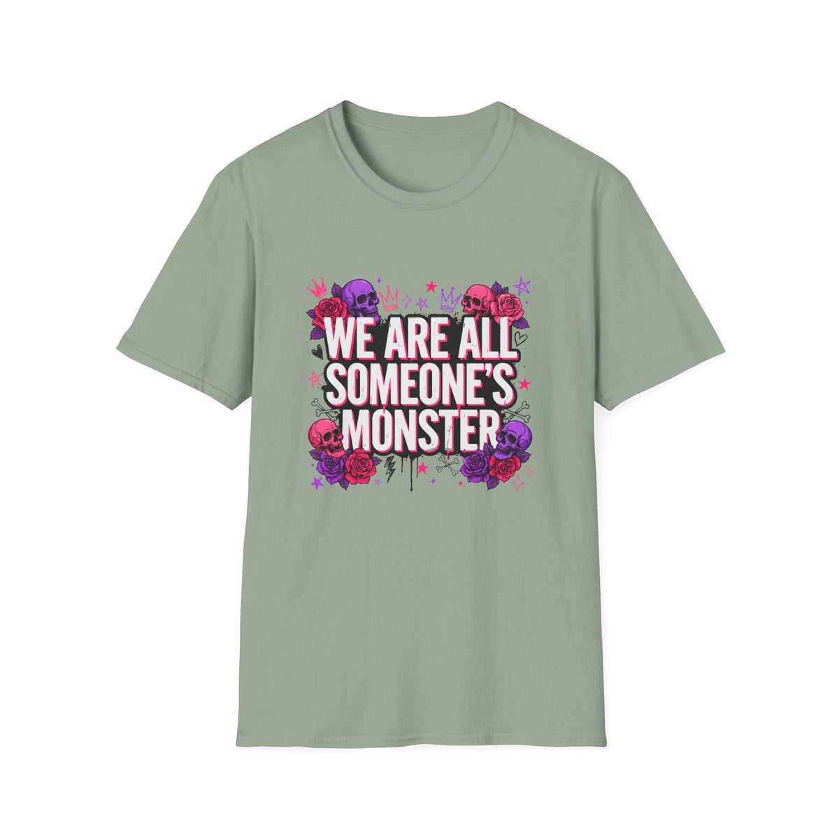 We Are All Someone's Monster T-Shirt — Goth Floral Skull Graphic Tee
