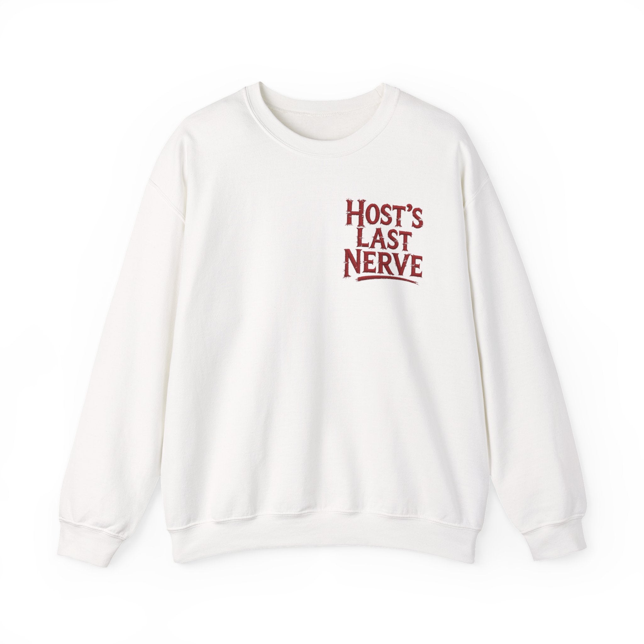 Funny Thanksgiving Host Crewneck Sweatshirt — Host's Last Nerve Merlot Spill Turkey Humor Gift Pullover