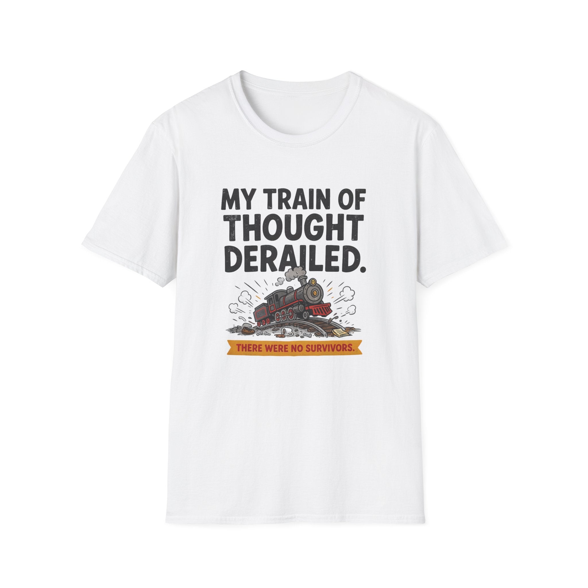 A white short-sleeve crewneck t-shirt featuring a graphic print of a steam train derailed in the mud with the text 'MY TRAIN OF THOUGHT DERAILED.' and 'THERE WAS NO SURVIVOR.