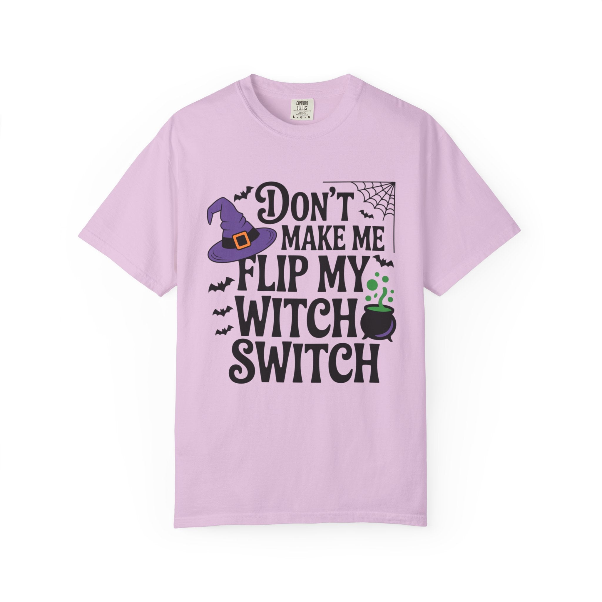 Halloween T-Shirt: "Don't Make Me Flip My Witch Switch" Graphic Tee