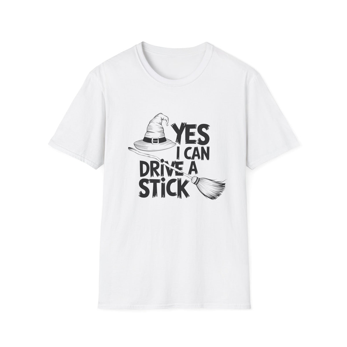 Witch Hat Tee - "Yes I Can Drive a Stick" Halloween T-Shirt