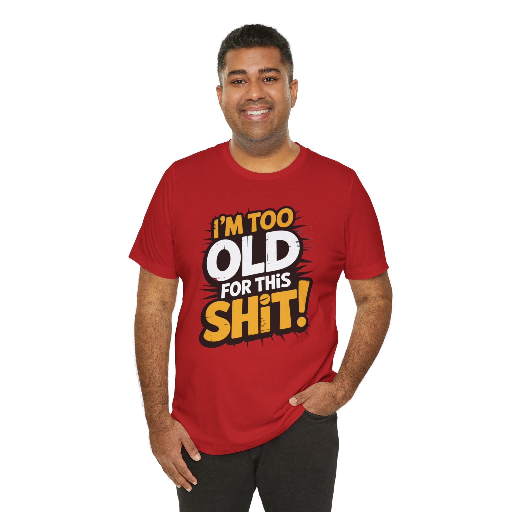 Too Old For This Shit Tee — Funny Retro Comic Graphic T-Shirt, Sarcastic Birthday & Retirement Gift
