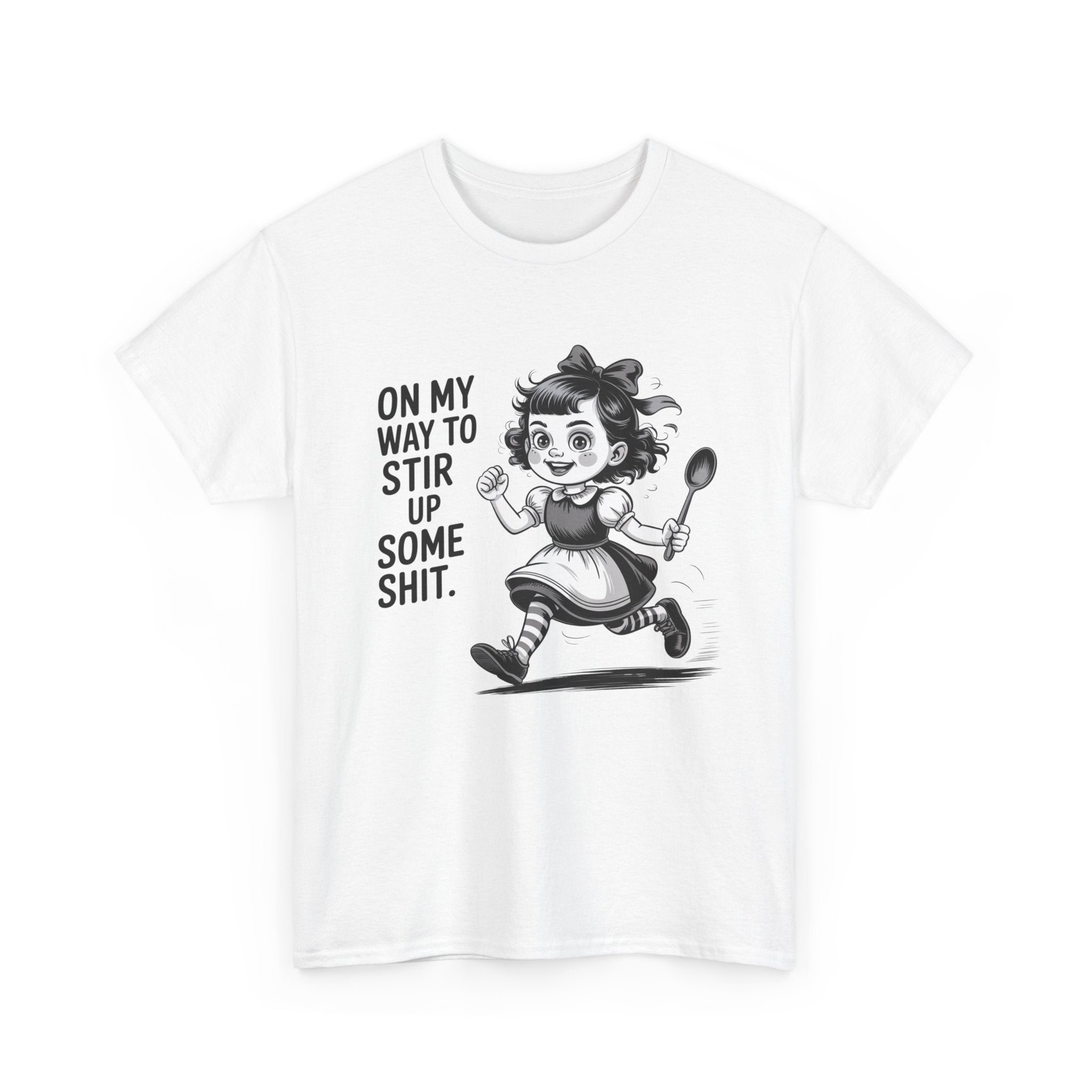 Stir Up Some Shit Tee — Retro Mischief Girl Graphic T-Shirt