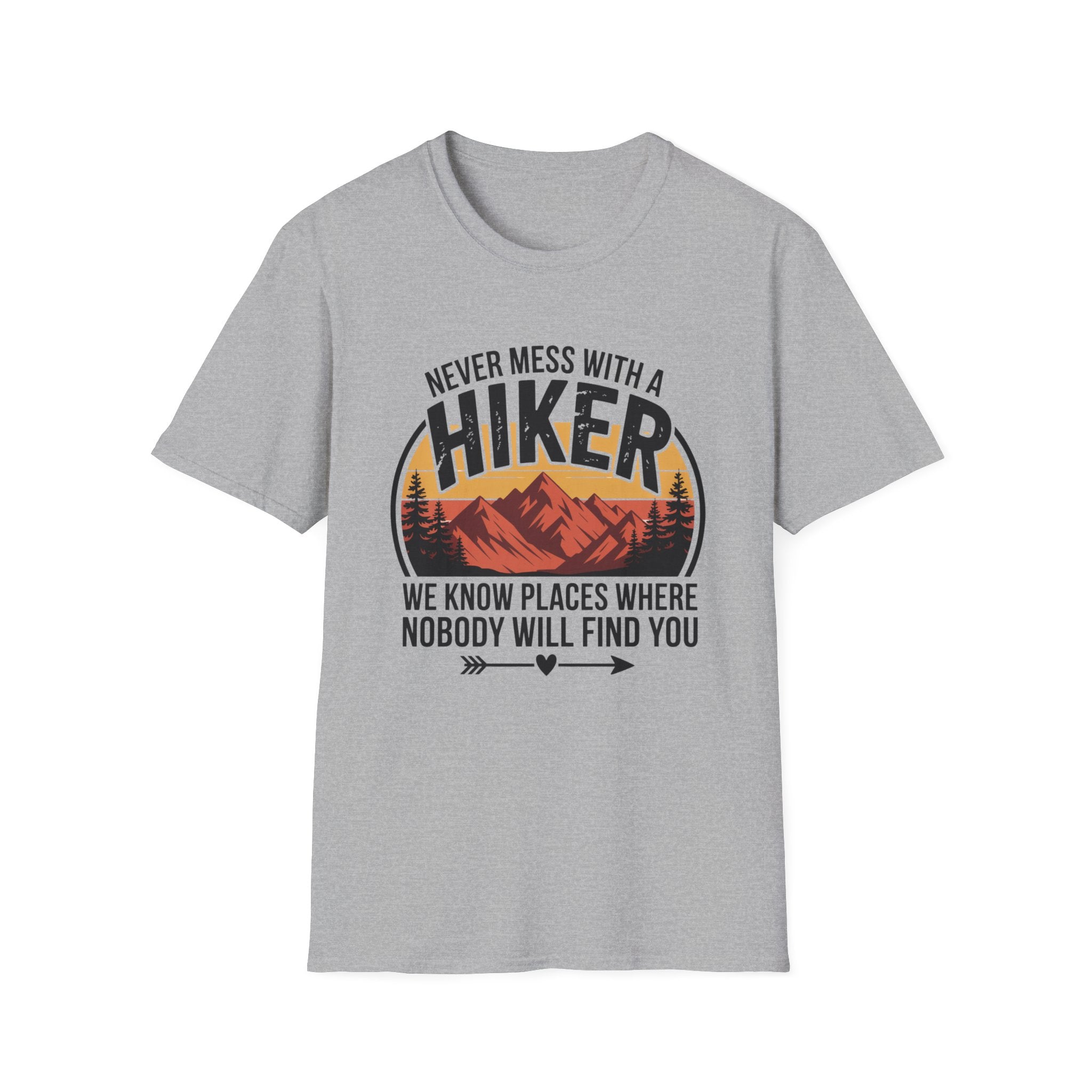 Hiker T-Shirt — "Never Mess With a Hiker" Mountain Sunset Tee