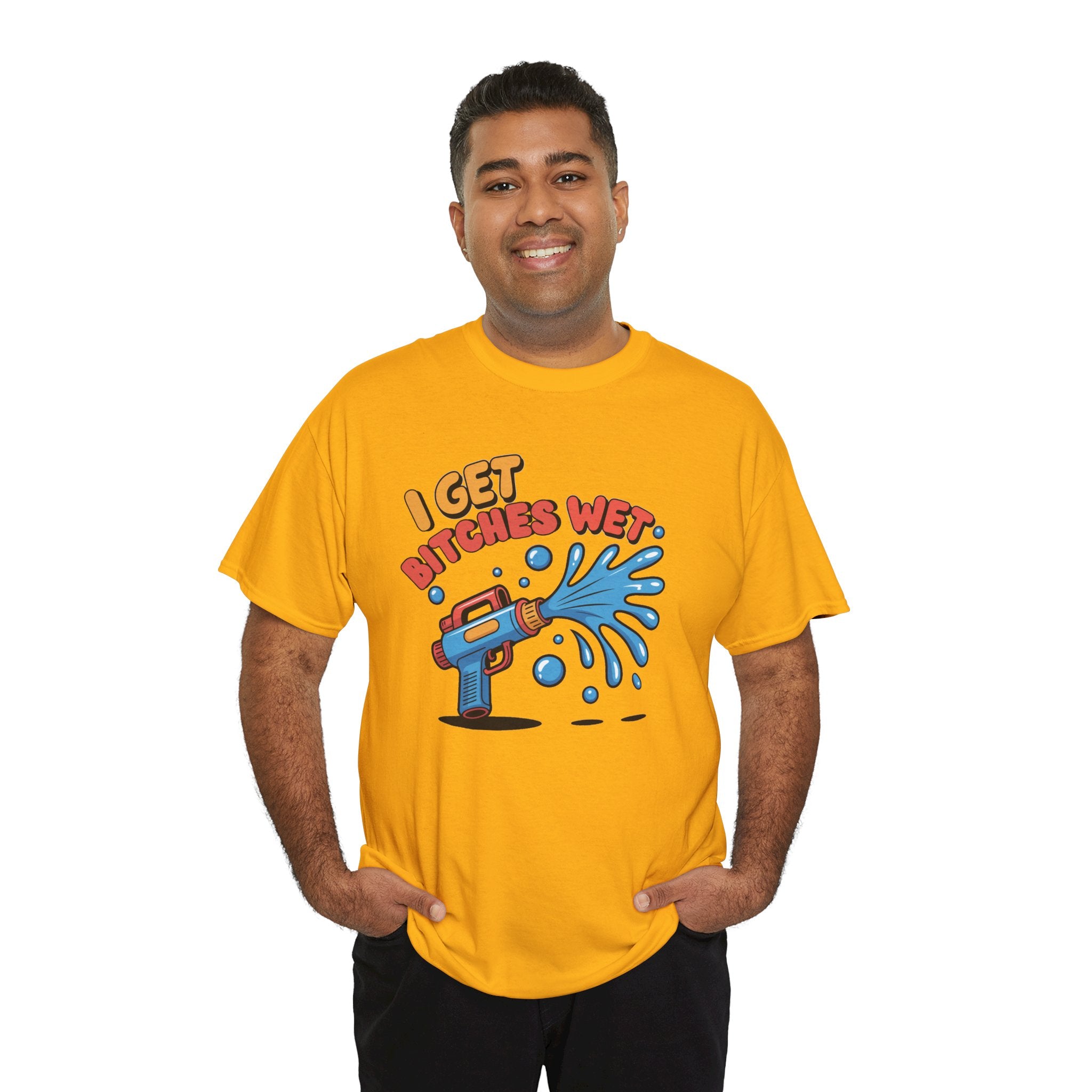 Water Gun Tee Adult Humor — "I Get Bitches Wet" Graphic Summer T-Shirt
