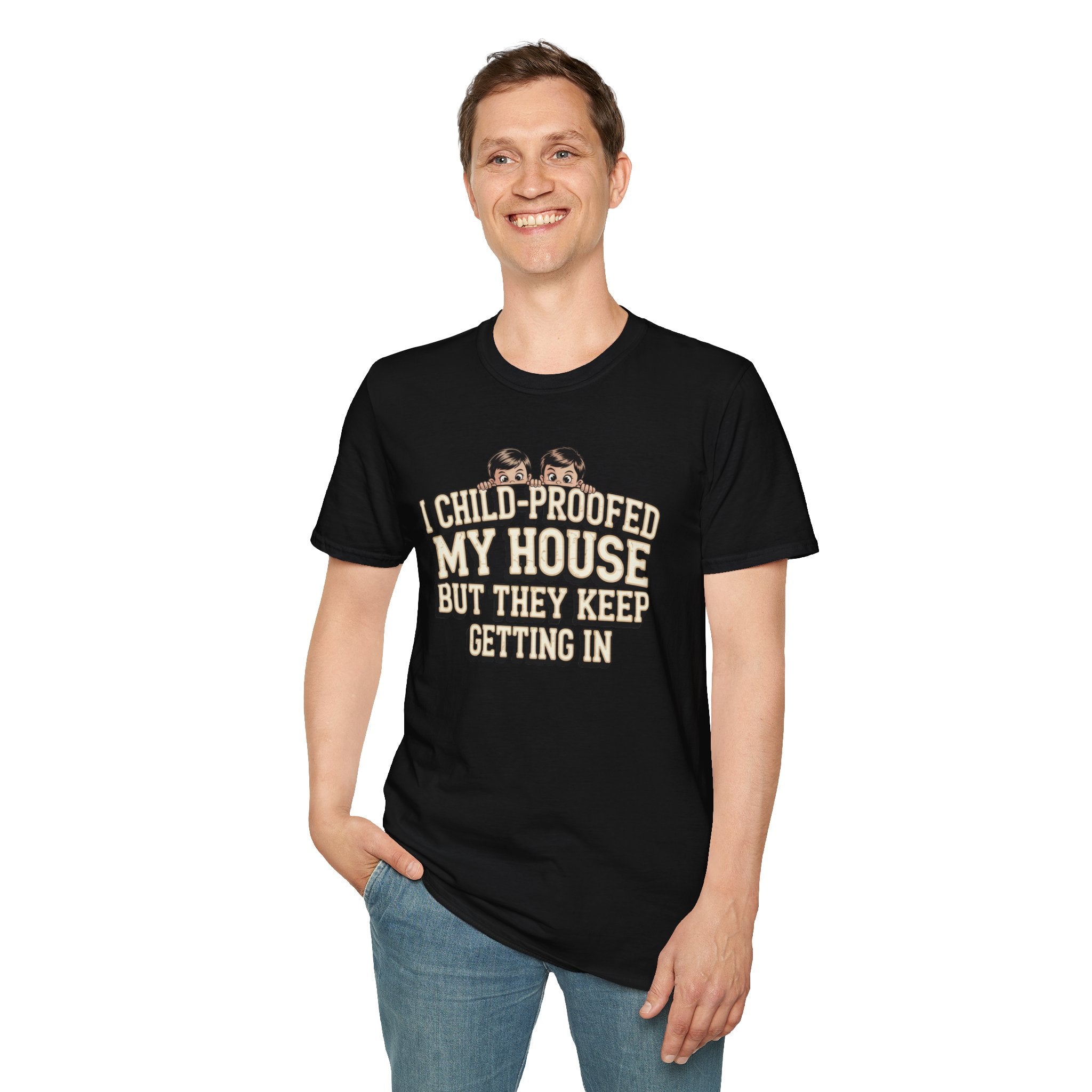 Funny Mom T-Shirt — I Child-Proofed My House Parenting Humor Gift Tee for Moms