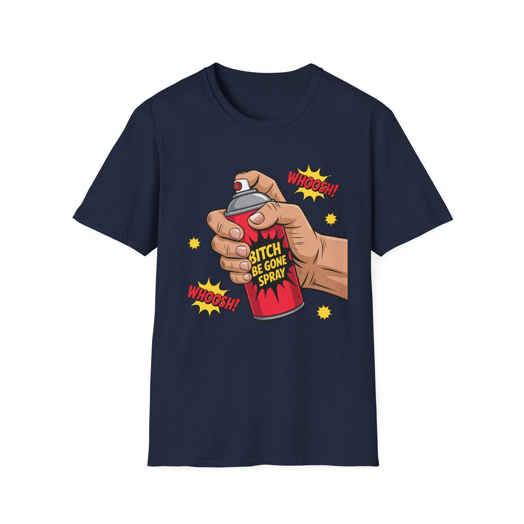Funny 'Bitch, Be Gone' Spray T-Shirt — Pop Art Spray Can Graphic Tee