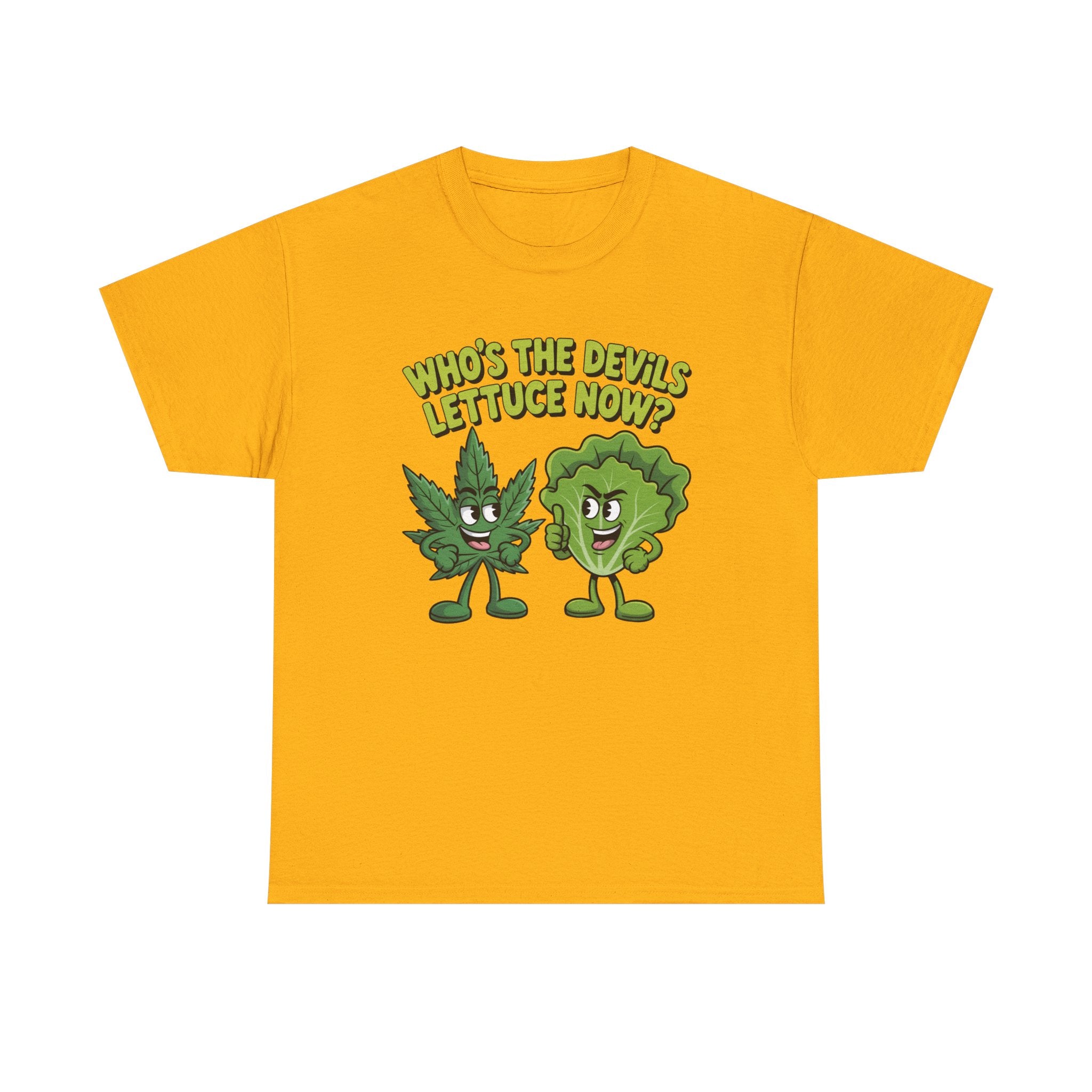 Funny Weed Humor Graphic T-Shirt — Who's the Devil's Lettuce Now Gift Tee for Men Women