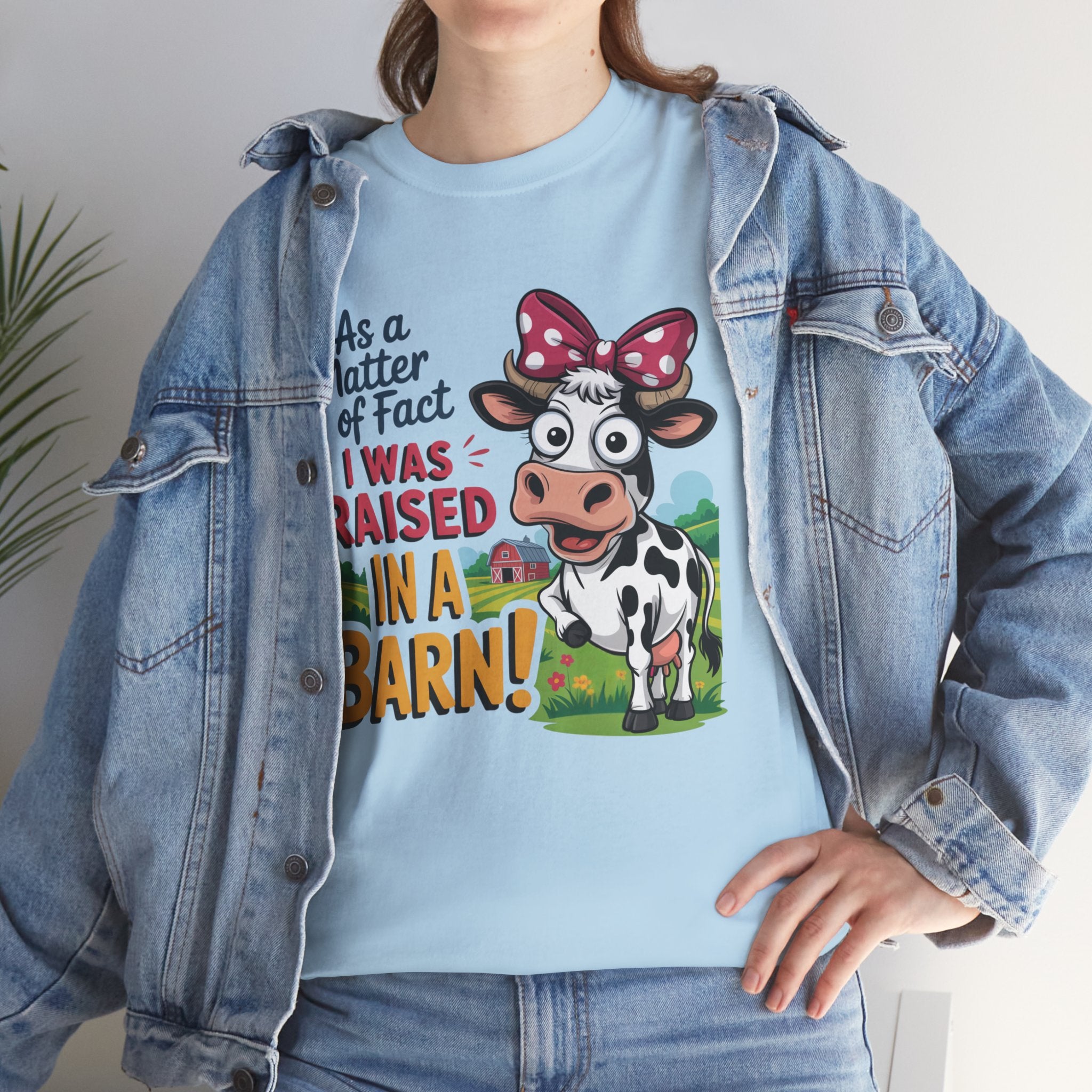 Raised in a Barn Cow Graphic Tee — Funny Farm Animal Shirt