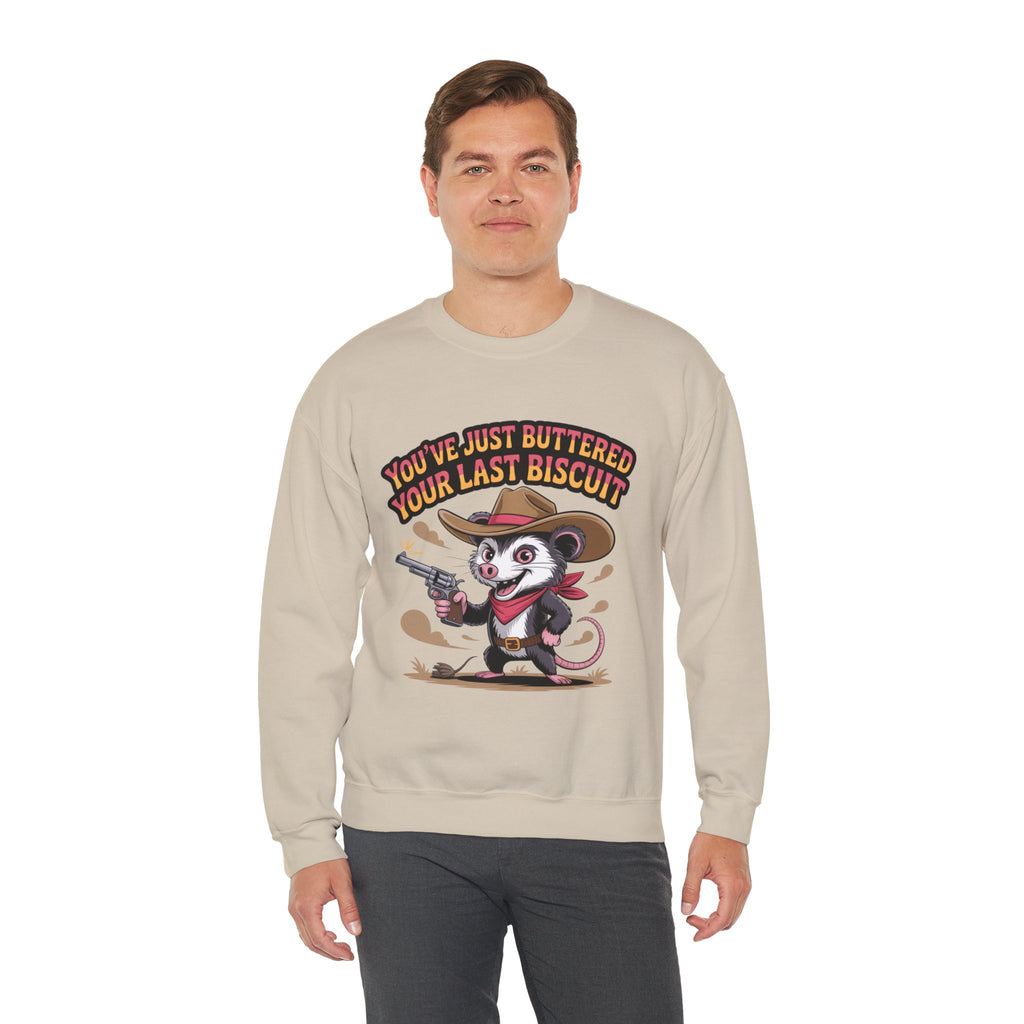 Crewneck Sweatshirt – "You’ve Just Buttered Your Last Biscuit" Cowboy Opossum Graphic