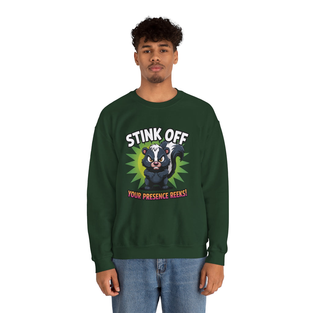 Stink Off Skunk Crewneck Sweatshirt — Funny 'Your Presence Reeks!' Graphic
