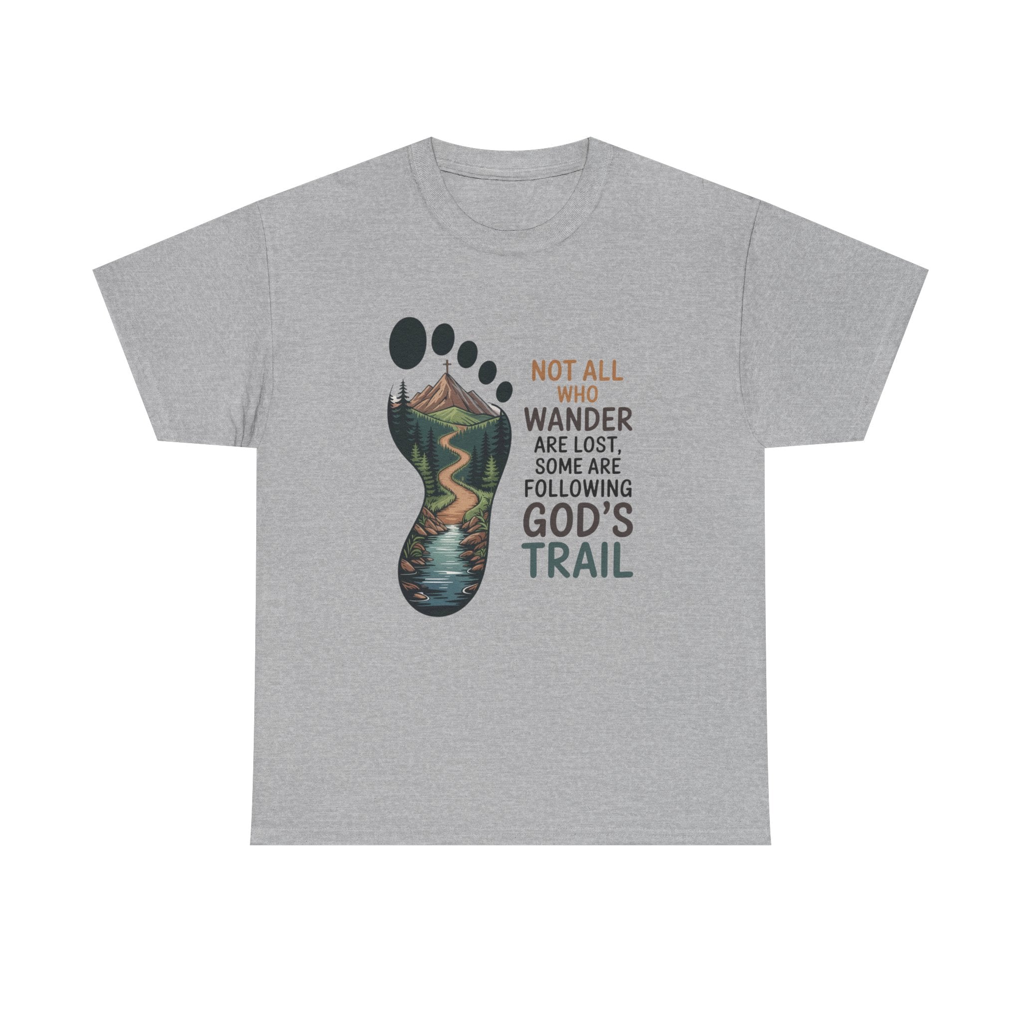 God's Trail Footprint T-Shirt — Christian Hiking Tee ("Not All Who Wander...")