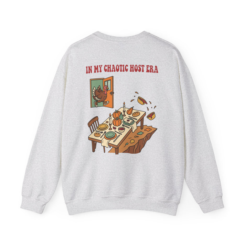Funny Thanksgiving Host Crewneck Sweatshirt — My Table Seats 6 My Anxiety Seats 12 Gift Pullover