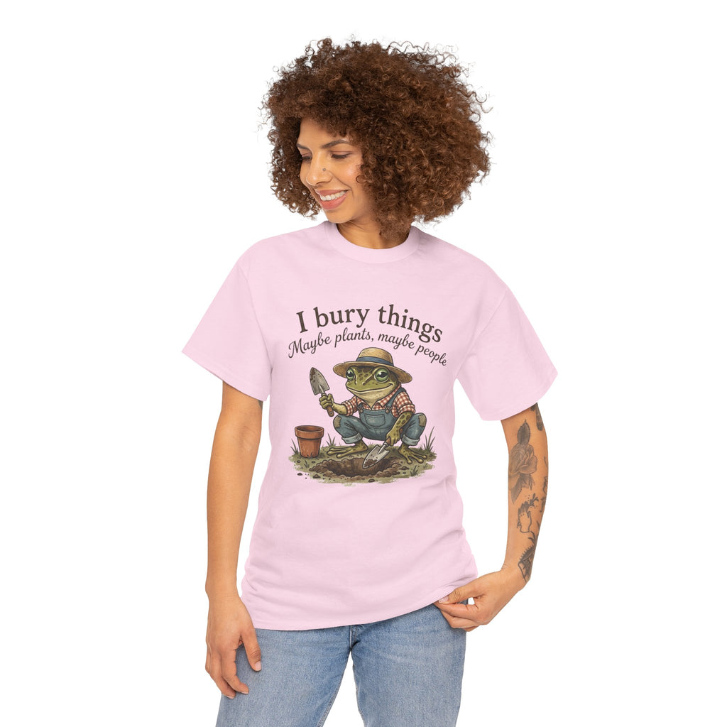 Funny Gardening T-Shirt — I Bury Things Dark Humor Gift Tee for Gardeners