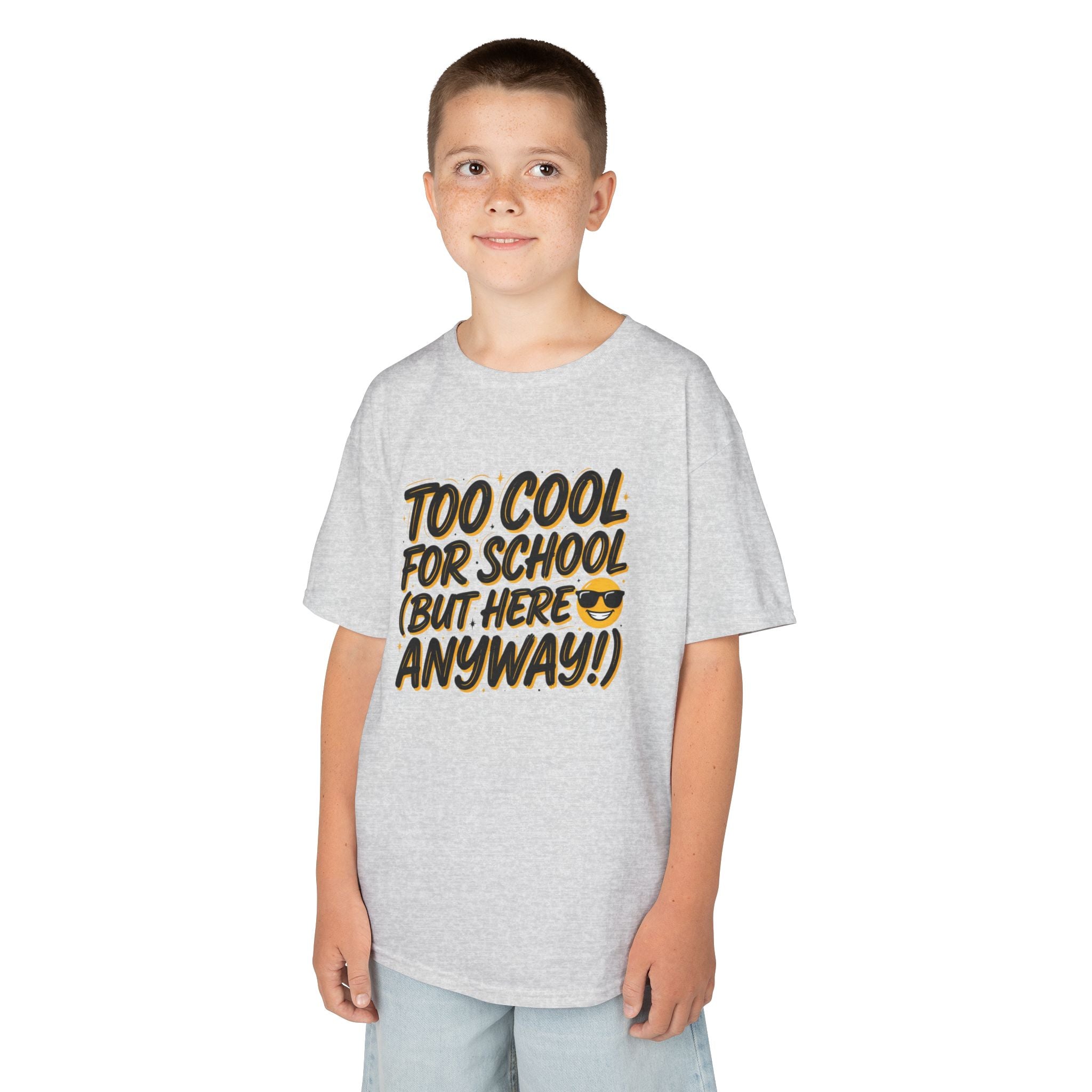Kids T‑Shirt — "Too Cool for School (But Here Anyway!)" Graphic Tee, Back‑to‑School Funny Shirt for Kids