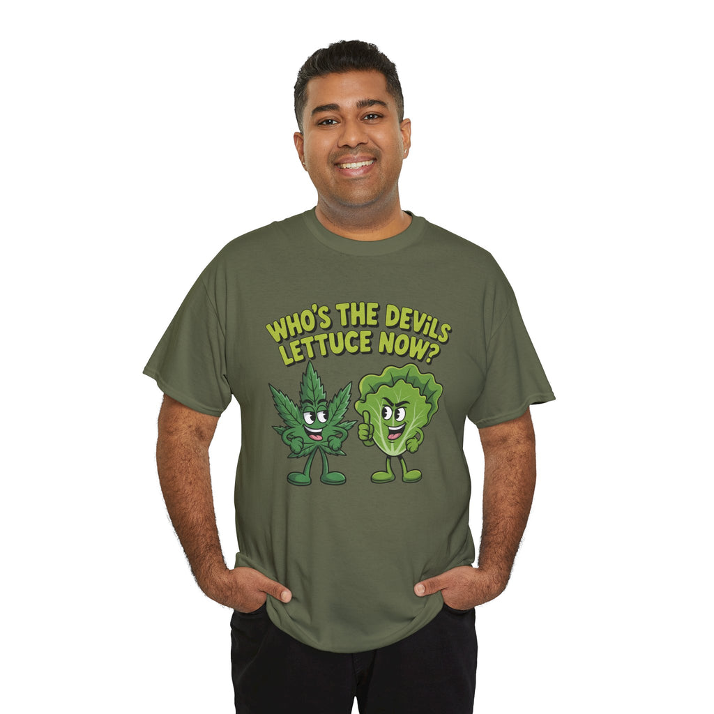 Funny Weed Humor Graphic T-Shirt — Who's the Devil's Lettuce Now Gift Tee for Men Women