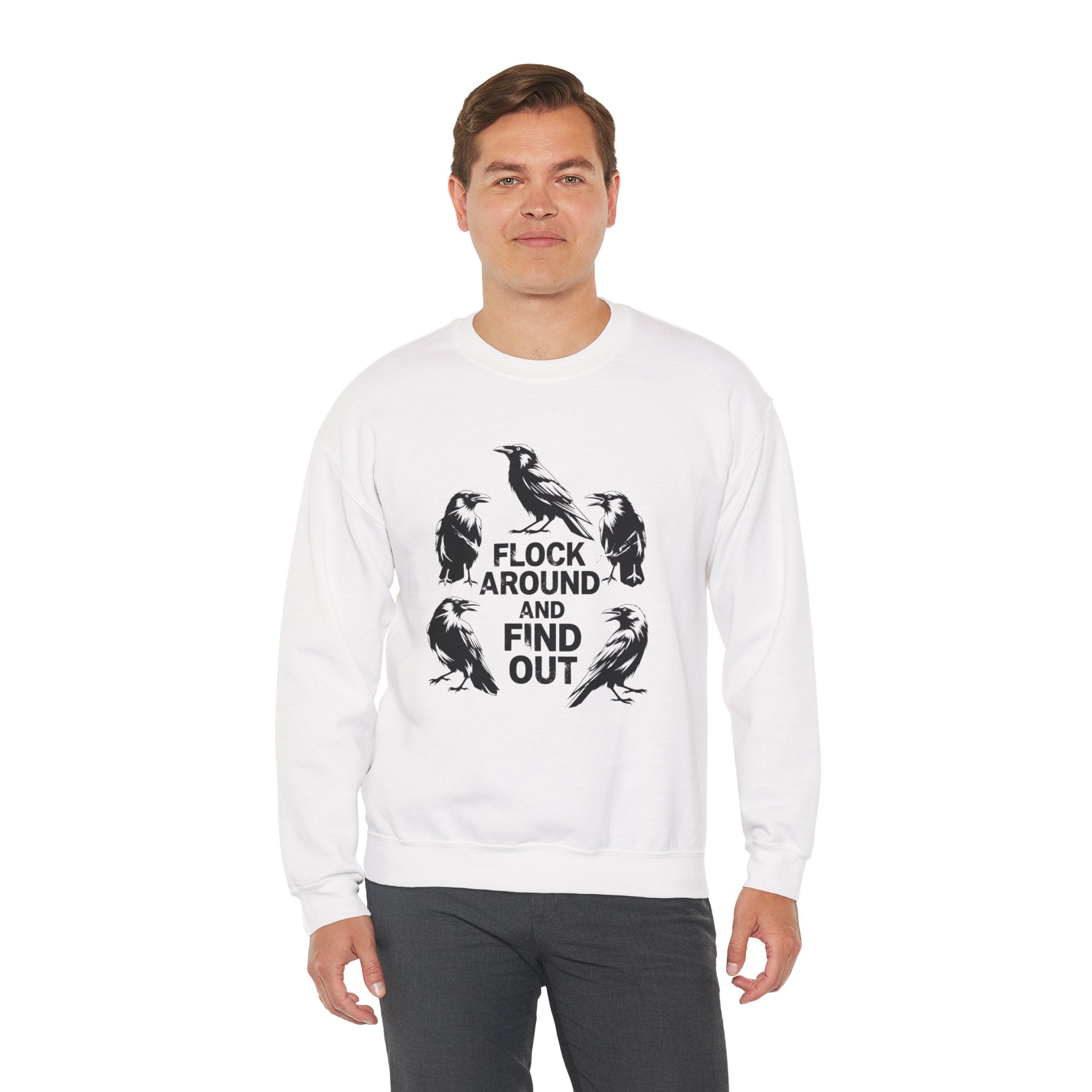 Funny Crow Crewneck Sweatshirt — Flock Around and Find Out Dark Humor Gift Pullover for Women