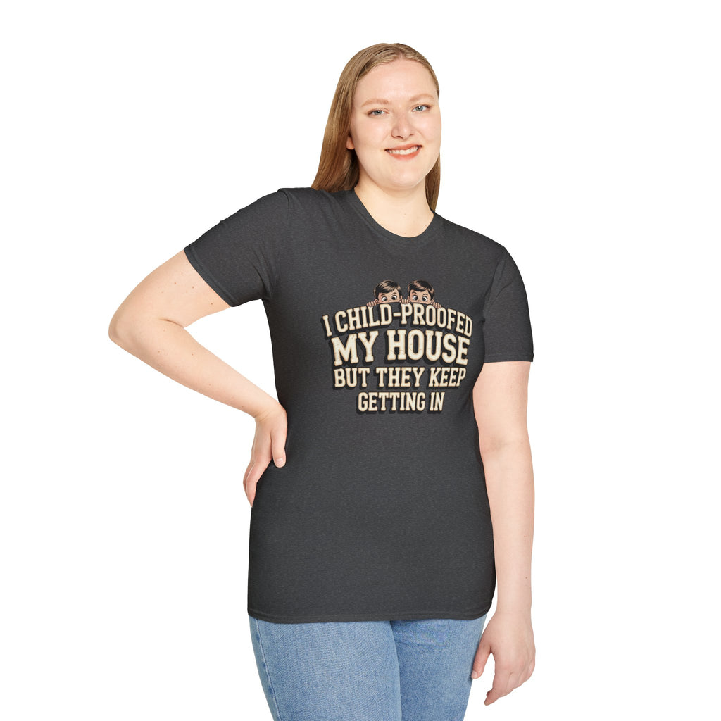 Funny Mom T-Shirt — I Child-Proofed My House Parenting Humor Gift Tee for Moms