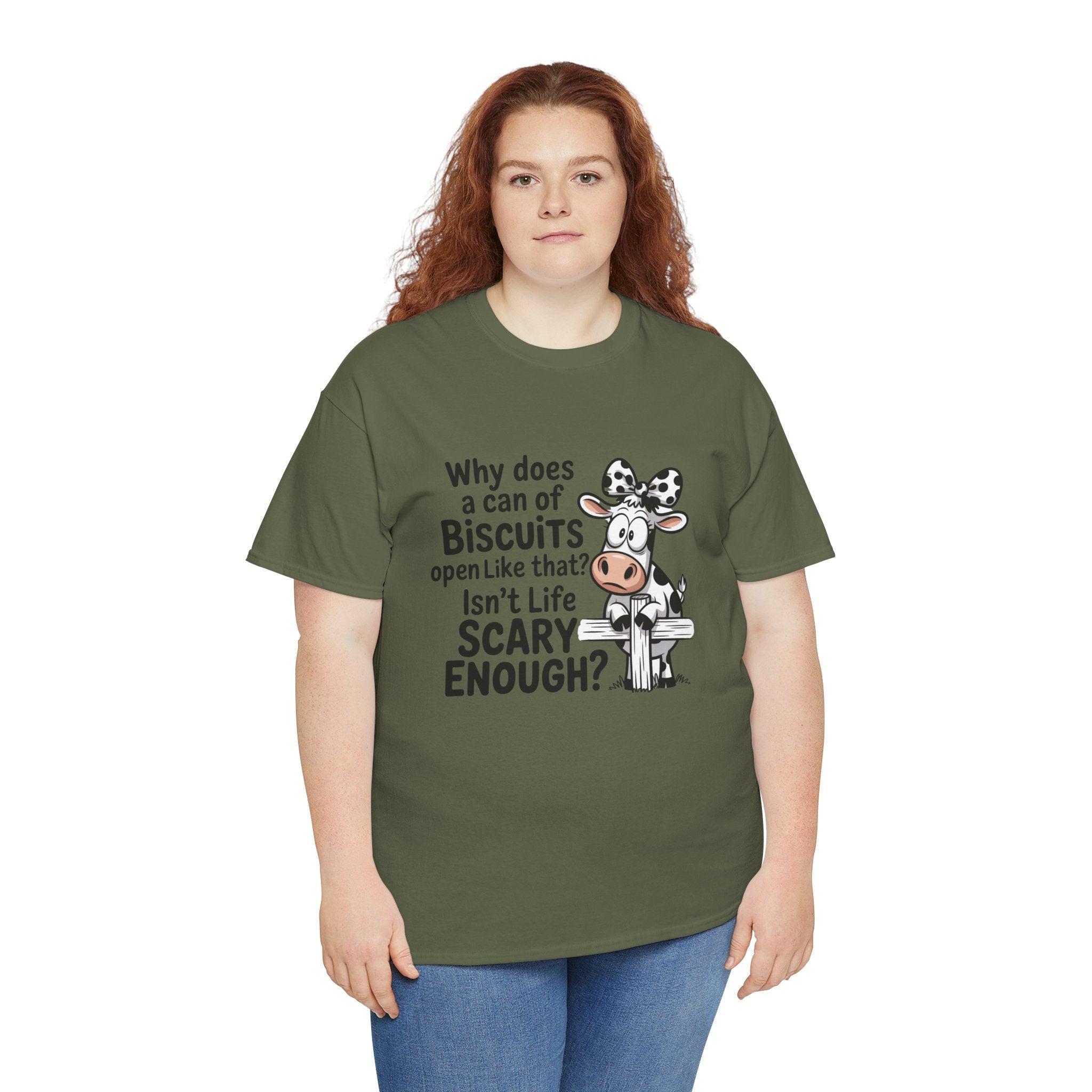 Funny Cow T‑Shirt — "Why does a can of biscuits open like that? Isn't life scary enough?"