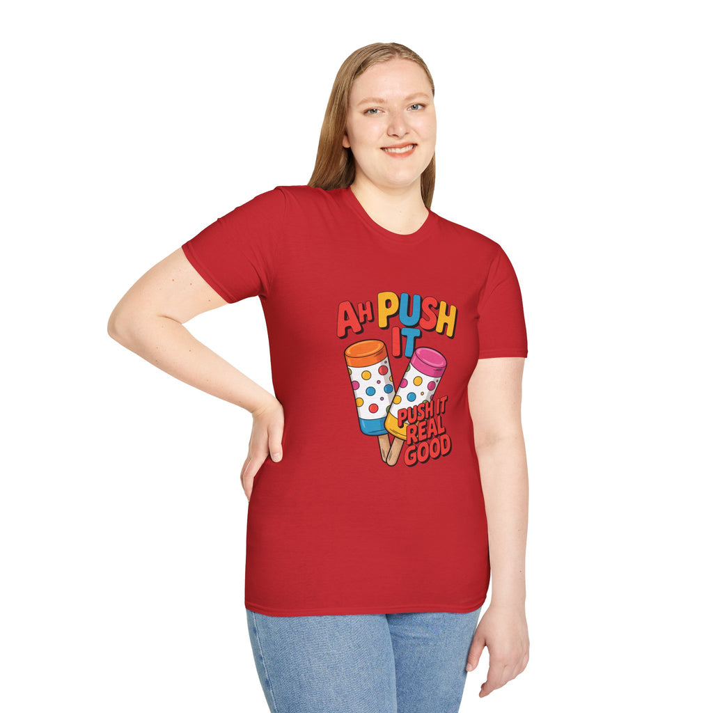 T-Shirt — “Ah Push It” Ice Cream Graphic Tee