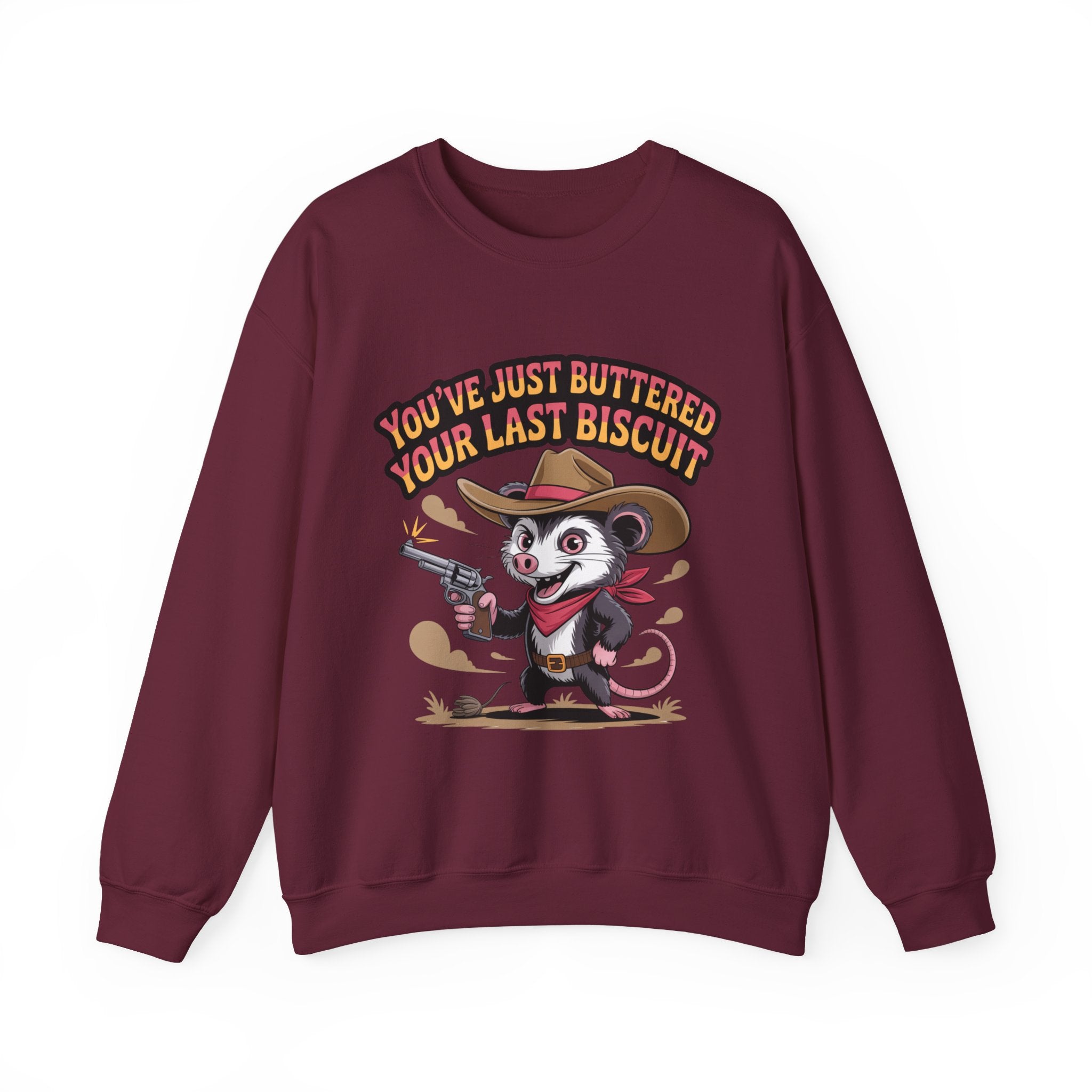 Crewneck Sweatshirt – "You’ve Just Buttered Your Last Biscuit" Cowboy Opossum Graphic
