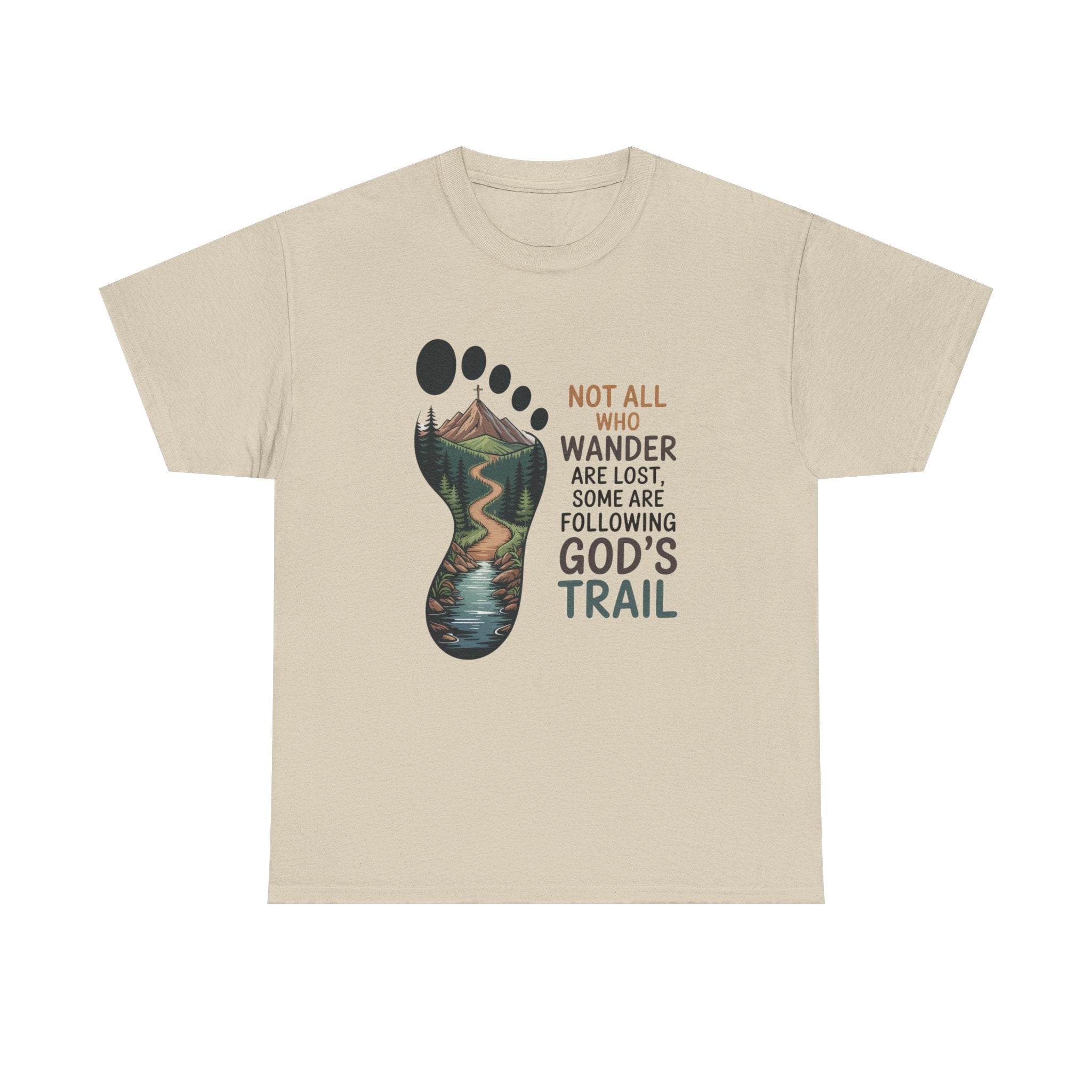 God's Trail Footprint T-Shirt — Christian Hiking Tee ("Not All Who Wander...")