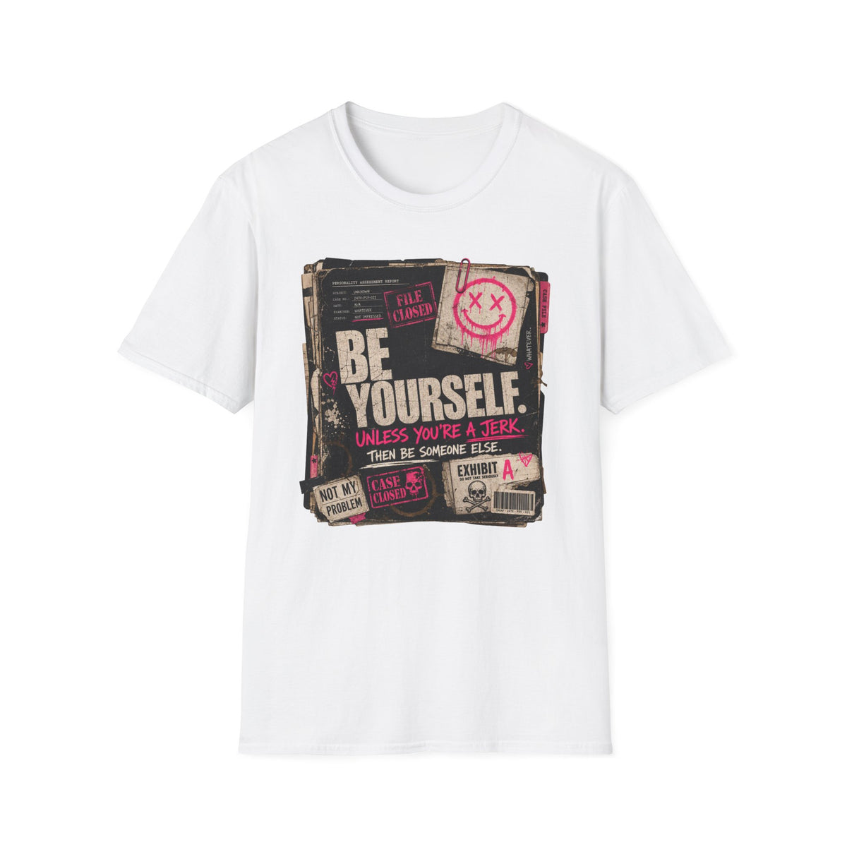T‑Shirt — 'Be Yourself' Vintage Grunge Graphic Tee (Be Yourself, Unless You’re a Jerk)