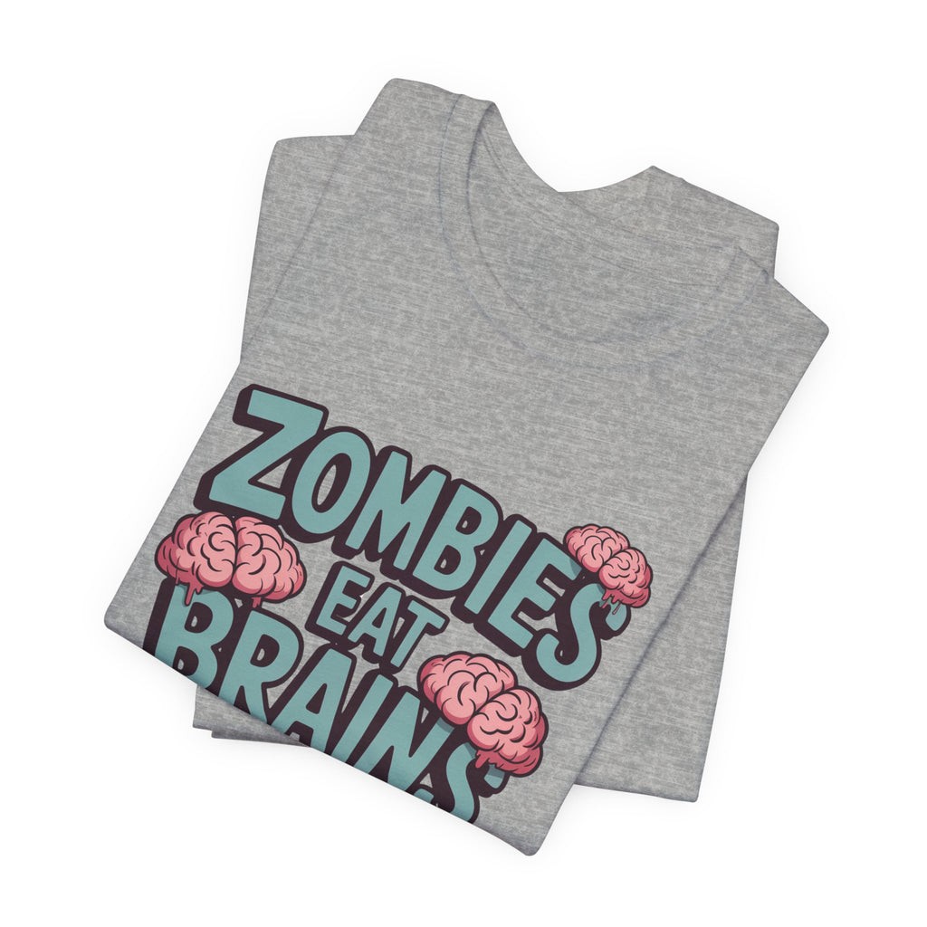 Zombies Eat Brains T‑Shirt — Funny Halloween Horror Tee ("Don't Worry, You Are Safe")