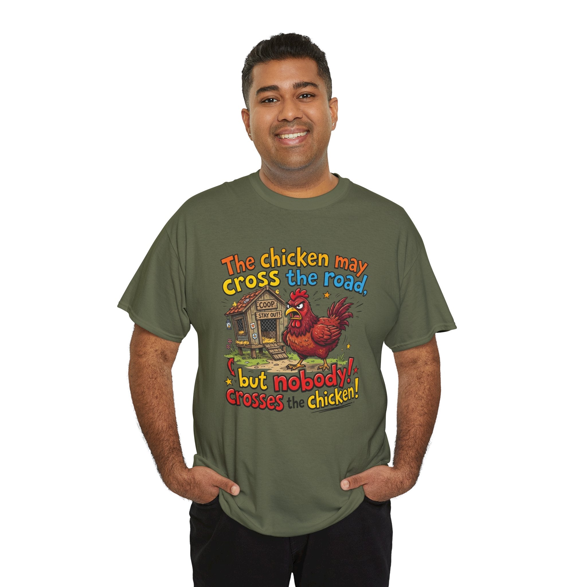 Funny Chicken Graphic T-Shirt — Nobody Crosses the Chicken Humor Gift Tee