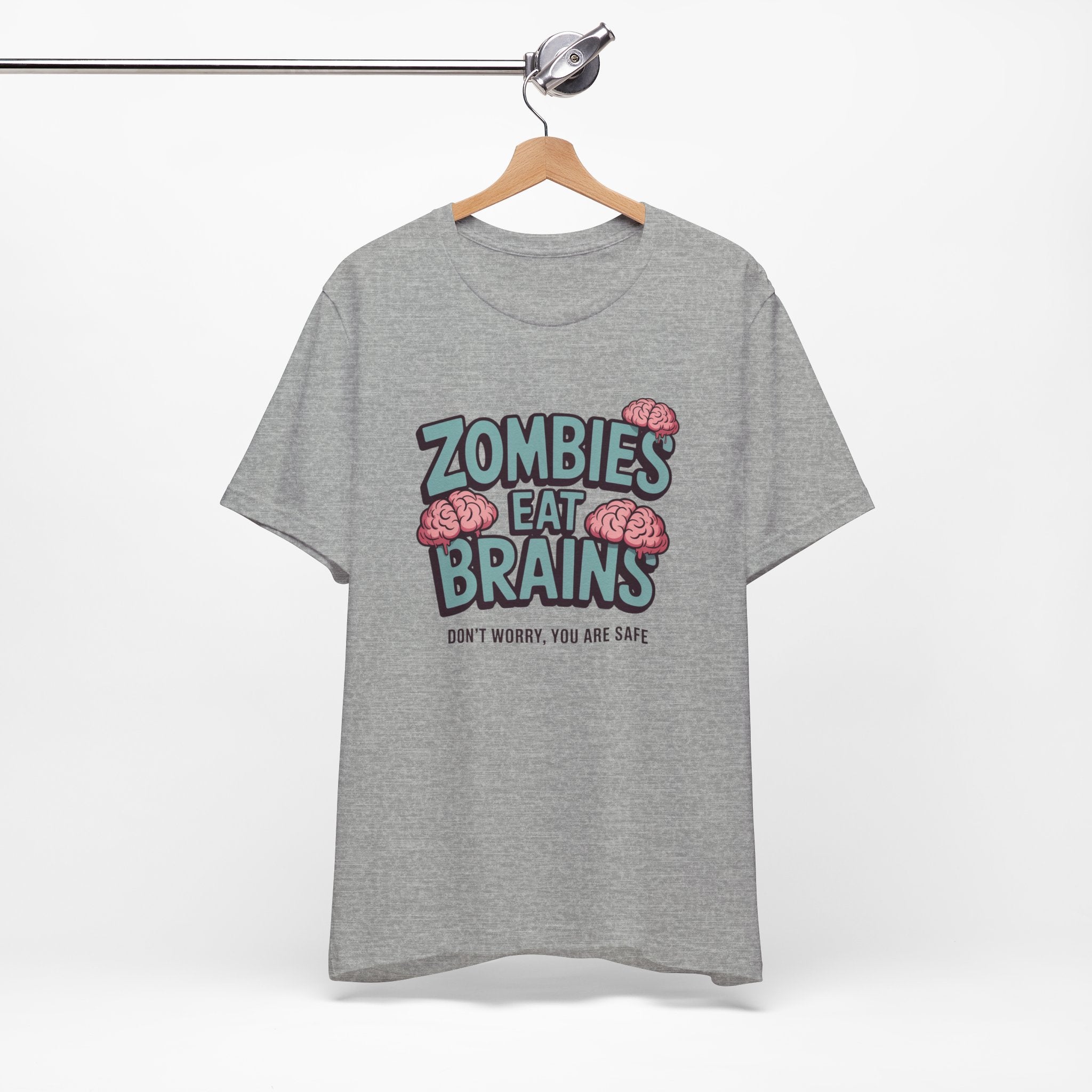Zombies Eat Brains T‑Shirt — Funny Halloween Horror Tee ("Don't Worry, You Are Safe")