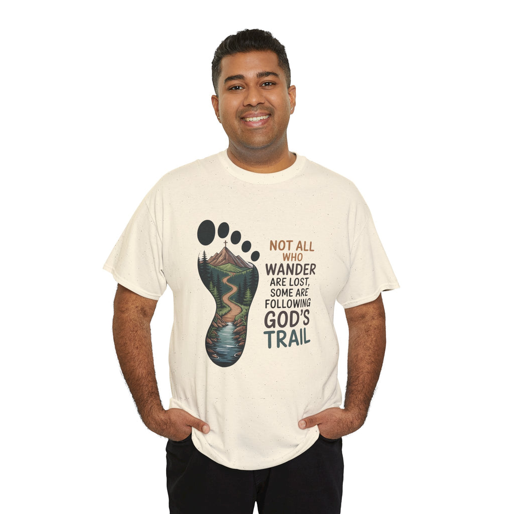 God's Trail Footprint T-Shirt — Christian Hiking Tee ("Not All Who Wander...")