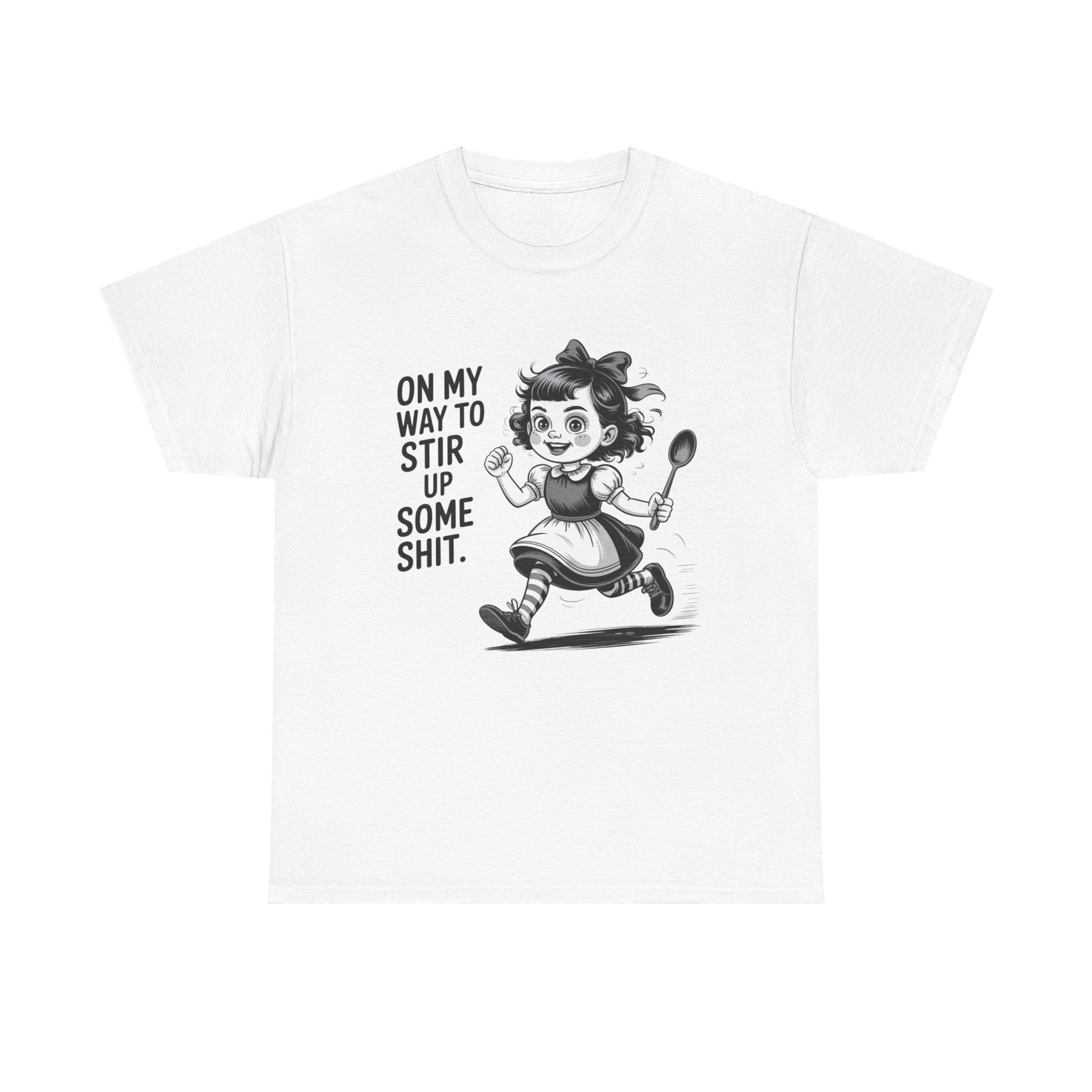 Stir Up Some Shit Tee — Retro Mischief Girl Graphic T-Shirt