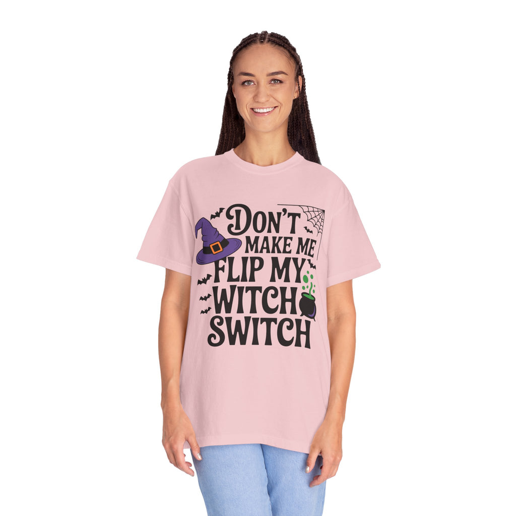 Halloween T-Shirt: "Don't Make Me Flip My Witch Switch" Graphic Tee